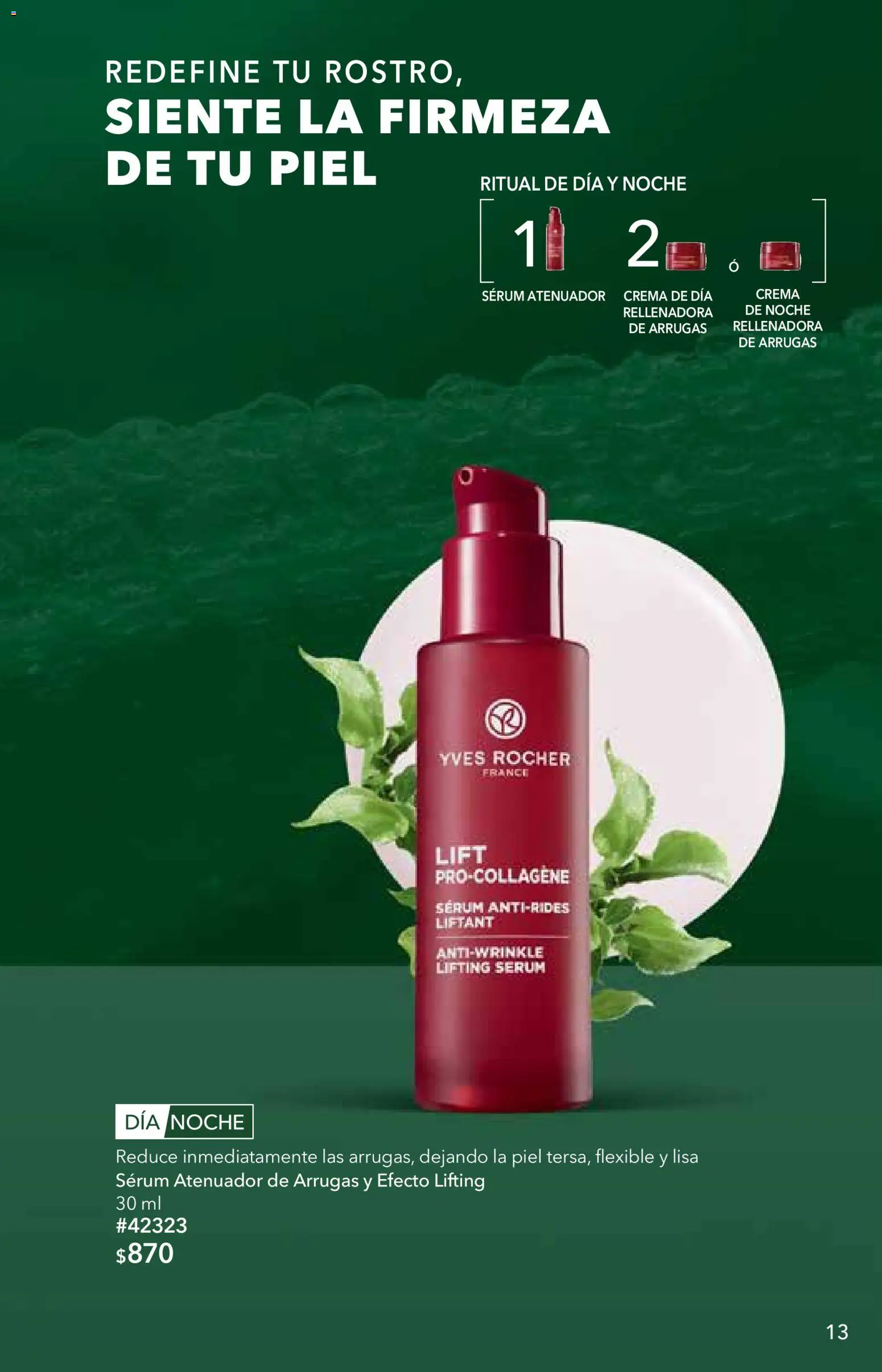 Nuevas ofertas de Yves Rocher válidas en toda la República Mexicana desde el 25/08/2026. ¡Encuentra las mejores ofertas en Yves Rocher campaña 12 2026! | Página: 13 | Productos: Serum, Crema, Atenuador, Flexible