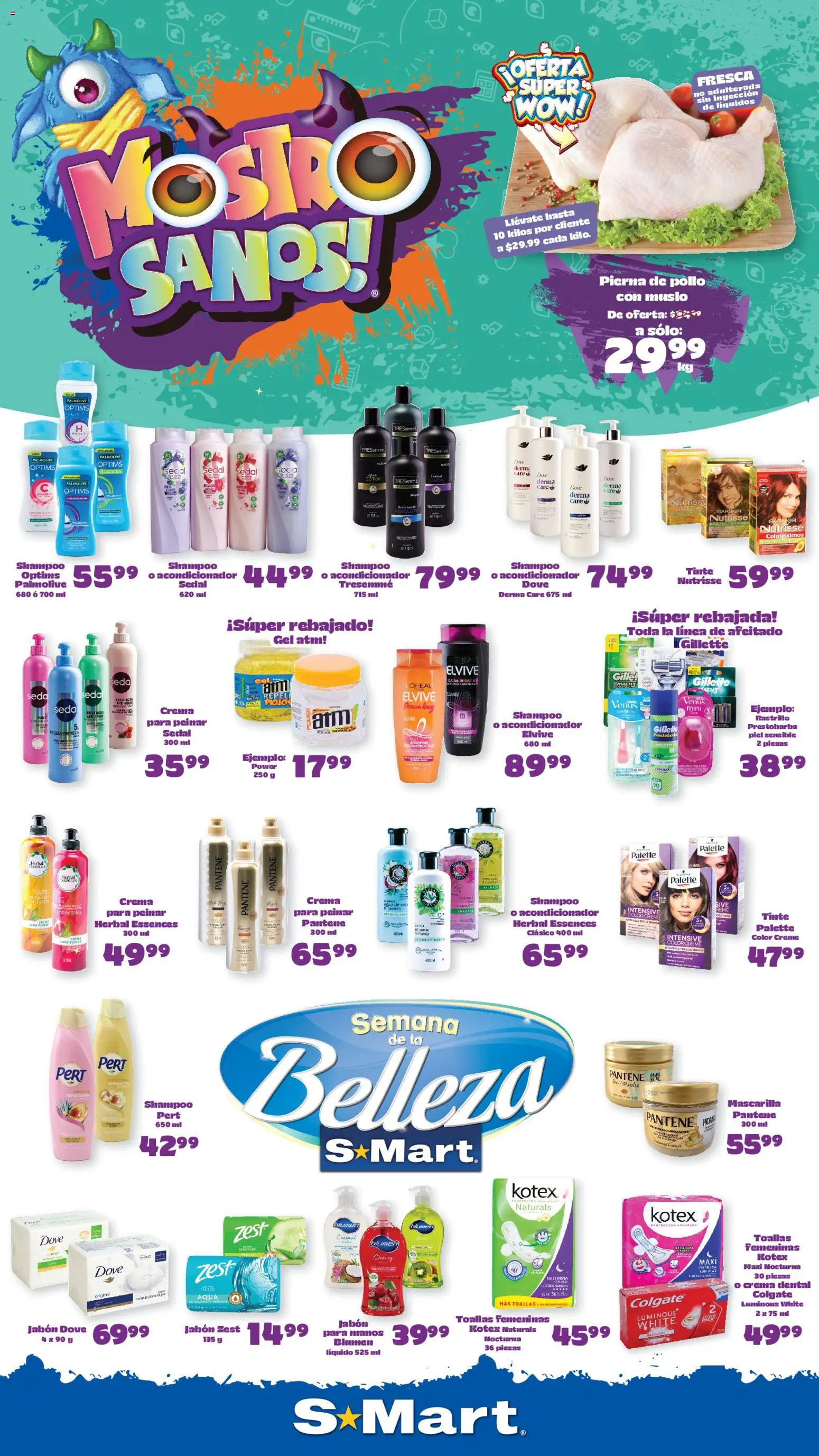 Nuevas ofertas de S-Mart válidas en toda la República Mexicana desde el 11/08/2026. ¡Encuentra las mejores ofertas en S-Mart folleto Ofertas de feria Monterrey! | Página: 1 | Productos: Pollo, Rastrillo, Shampoo, Mascarilla
