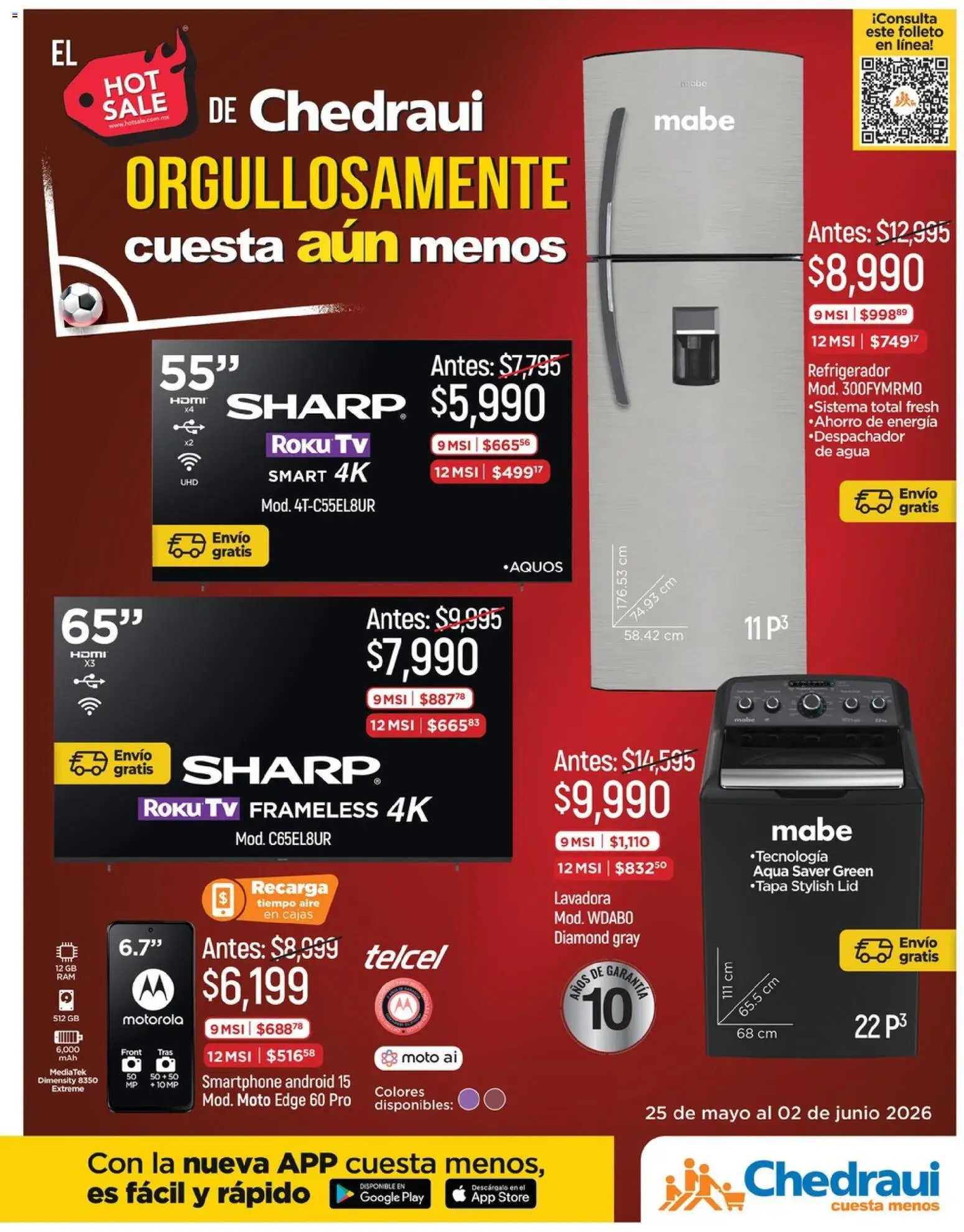 Nuevas ofertas de Chedraui válidas en toda la República Mexicana desde el 25.05.2026. ¡Encuentra las mejores ofertas en Chedraui Hot Sale! | Página: 1