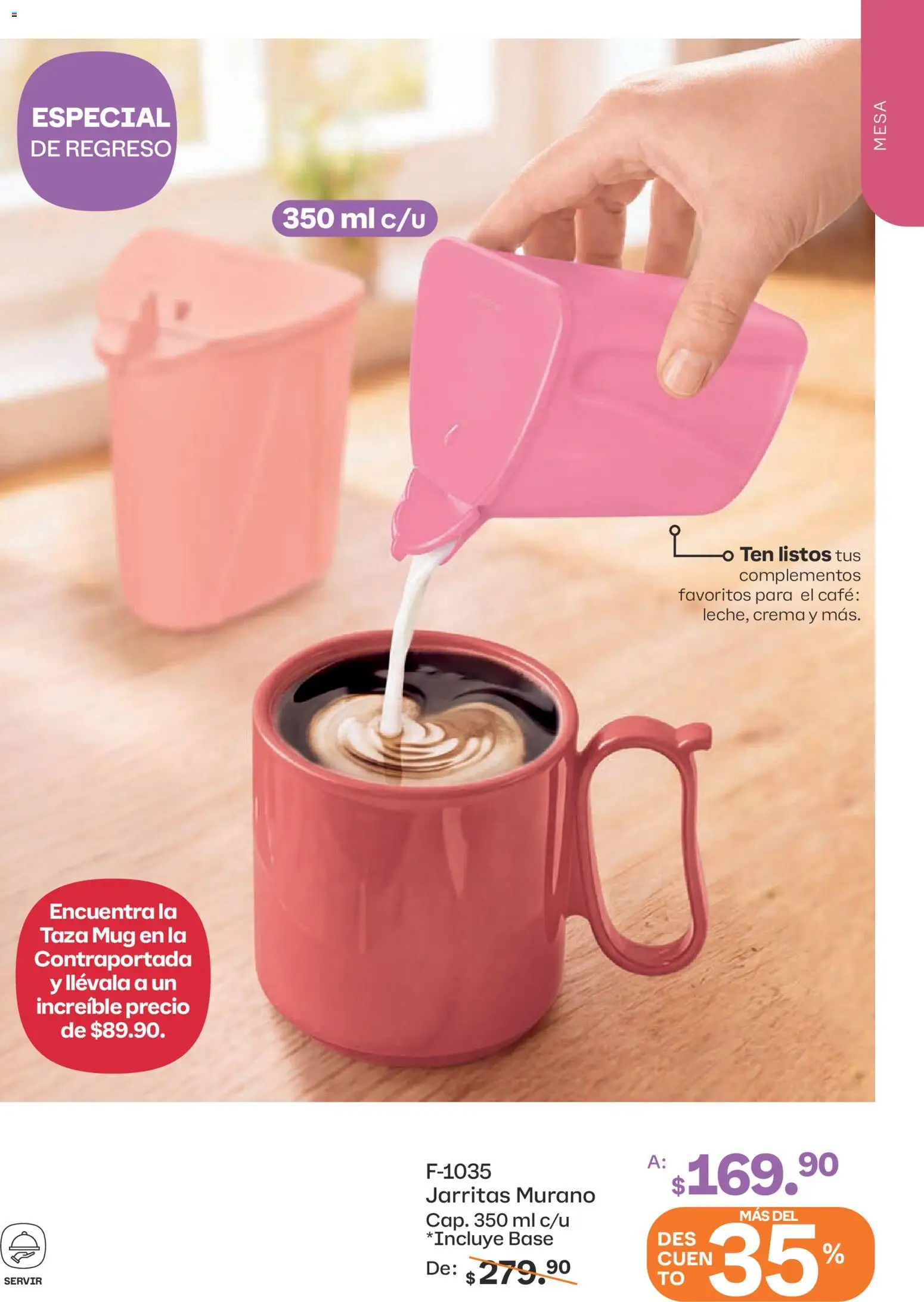Nuevas ofertas de Tupperware válidas en toda la República Mexicana desde el 07/09/2026. ¡Encuentra las mejores ofertas en Tupperware catálogo! | Página: 41 | Productos: Taza, Crema, Café, Mesa