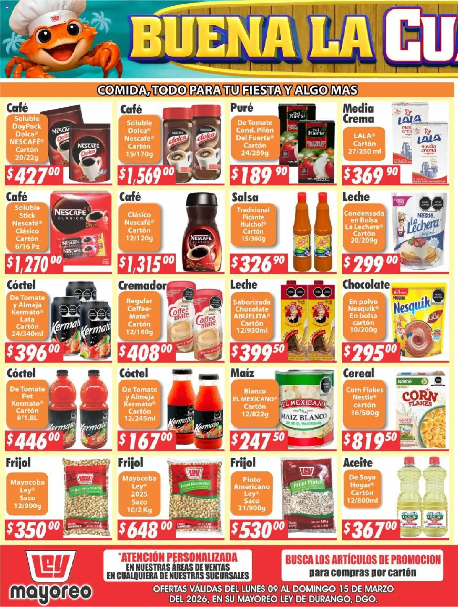 Nuevas ofertas de Casa Ley válidas en toda la República Mexicana desde el 09.03.2026. ¡Encuentra las mejores ofertas en Casa Ley folleto! | Página: 3 | Productos: Crema, Bolsa, Leche, Aceite