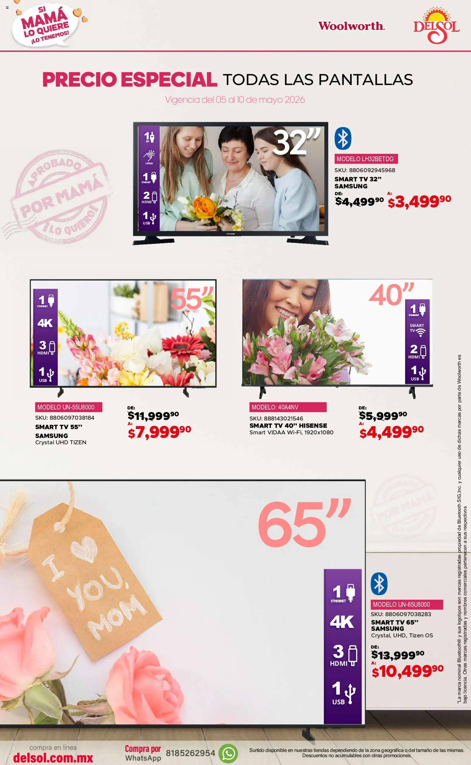 Nuevas ofertas de Del Sol y Woolworth válidas en toda la República Mexicana desde el 05.05.2026. ¡Encuentra las mejores ofertas en Del Sol y Woolworth catálogo! | Página: 3 | Productos: Pantallas