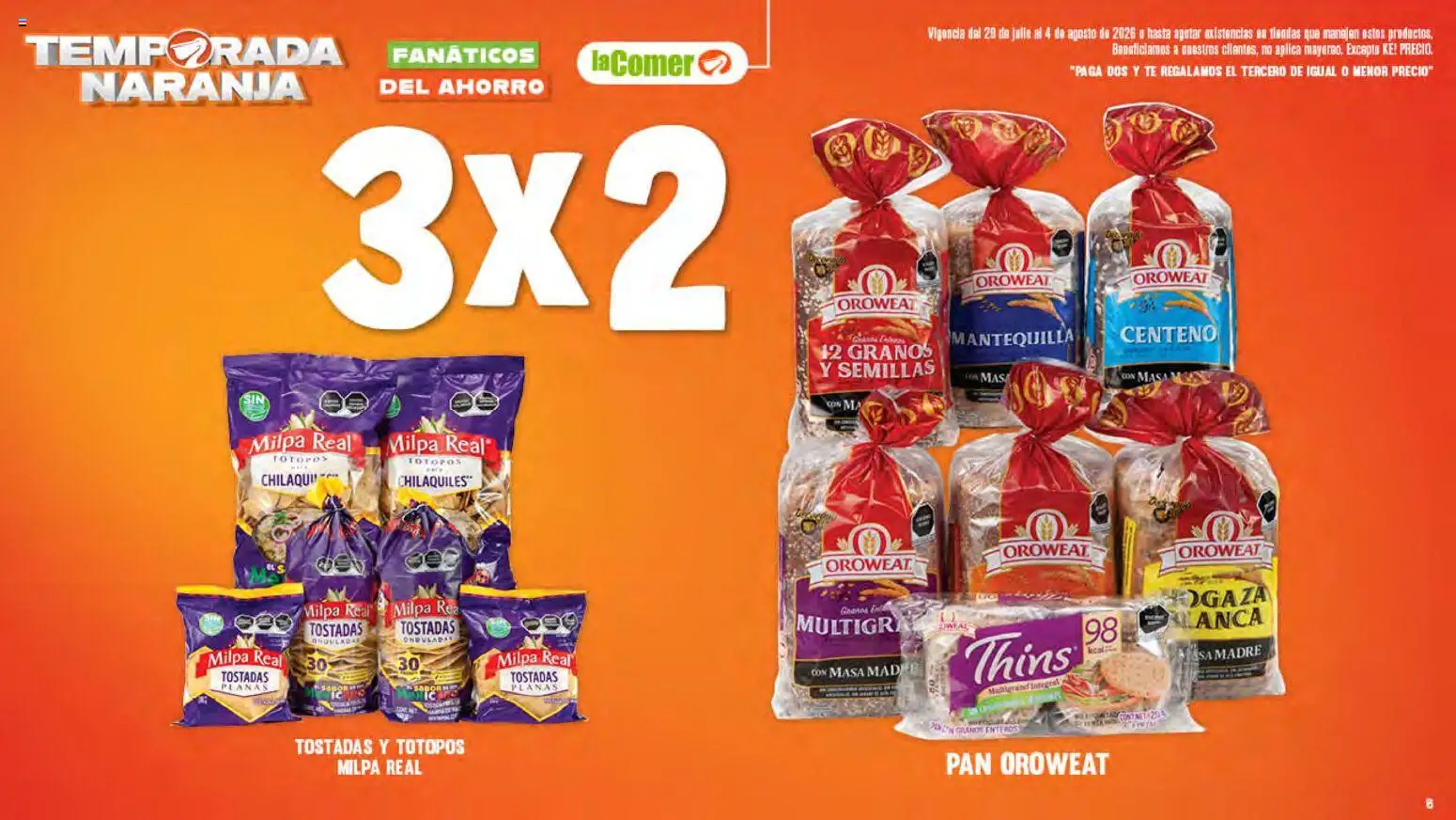 Nuevas ofertas de La Comer válidas en toda la República Mexicana desde el 29/07/2026. ¡Encuentra las mejores ofertas en La Comer folleto! | Página: 6 | Productos: Mantequilla, Pan, Semillas, Té