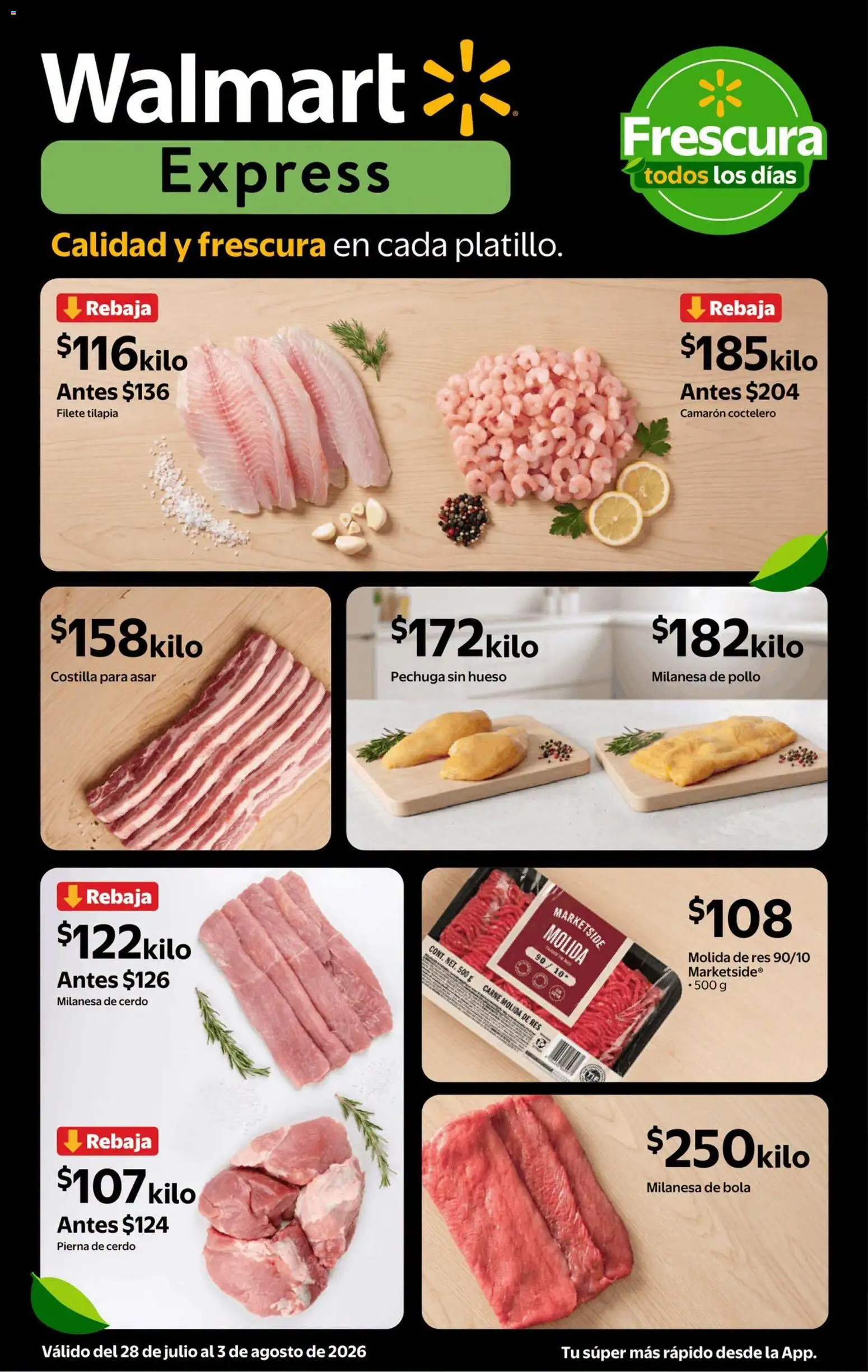 Nuevas ofertas de Walmart Express válidas en toda la República Mexicana desde el 28/07/2026. ¡Encuentra las mejores ofertas en Walmart Express folleto Calidad a precios bajos! | Página: 3 | Productos: Pollo, Milanesa, Cerdo, Res
