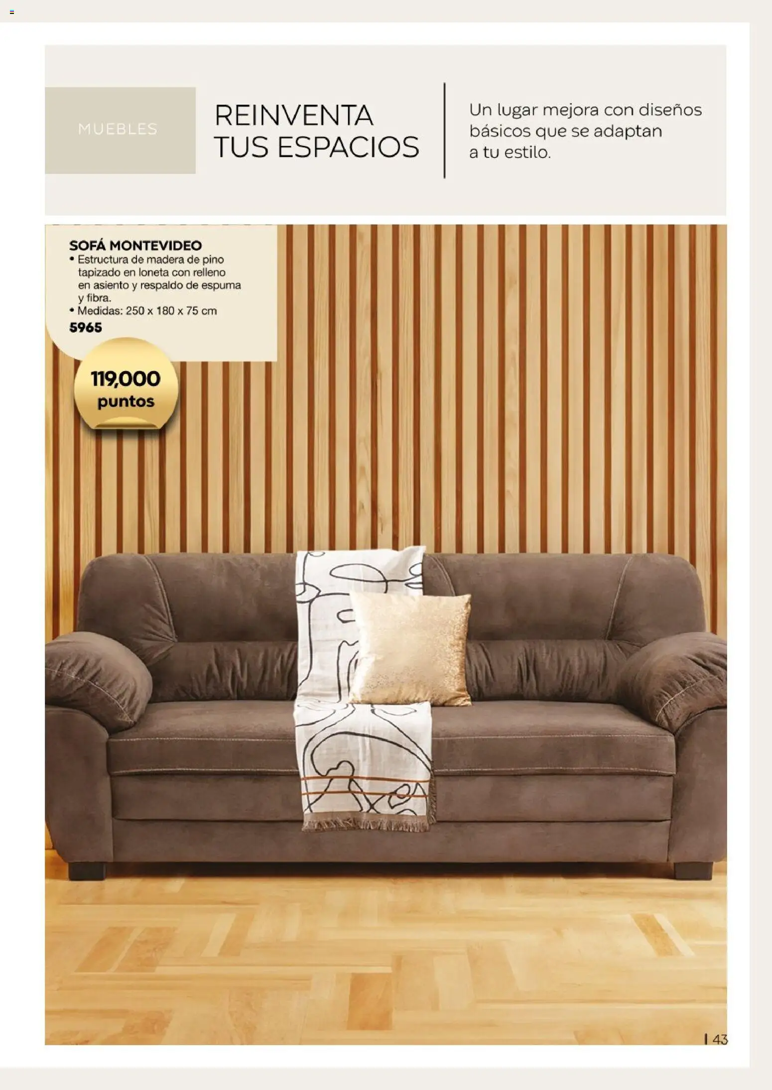 Nuevas ofertas de Fuller válidas en toda la República Mexicana desde el 15/06/2026. ¡Encuentra las mejores ofertas en Fuller catálogo Puntos! | Página: 43 | Productos: Sofá, Espuma