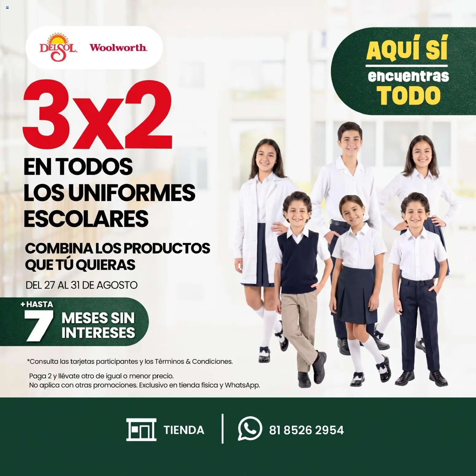 Nuevas ofertas de Del Sol y Woolworth válidas en toda la República Mexicana desde el 27/08/2026. ¡Encuentra las mejores ofertas en Del Sol y Woolworth katalog Promociones! | Página: 3