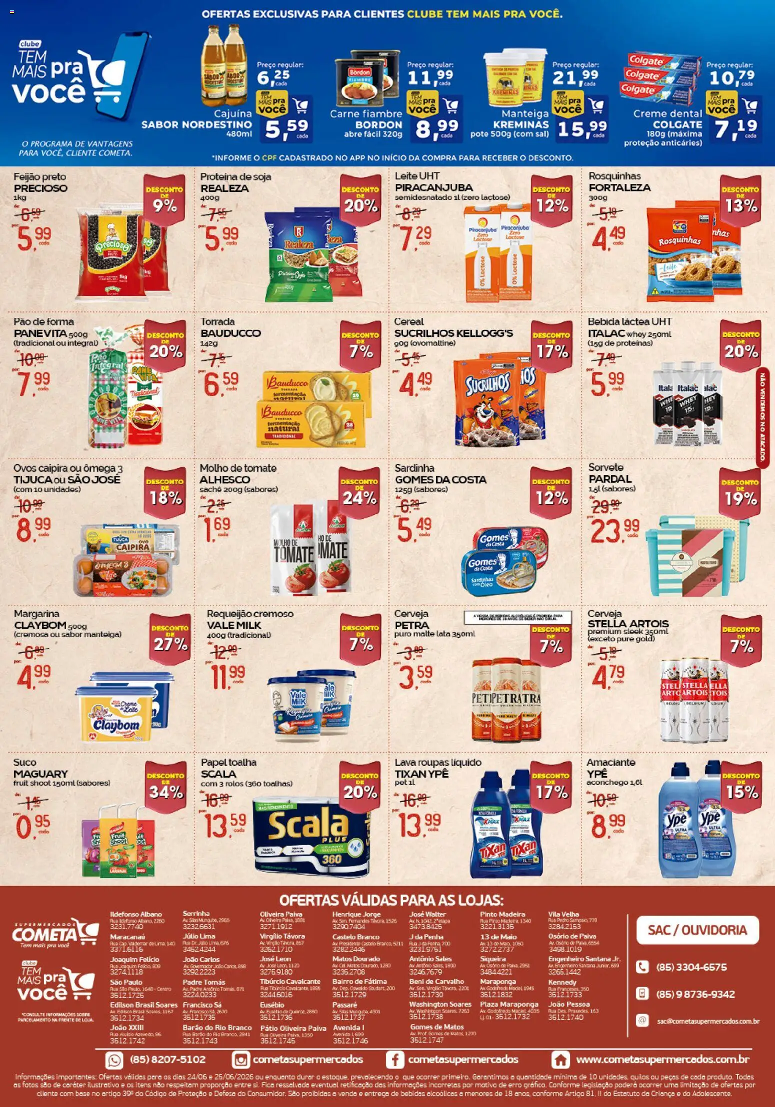 Cometa Supermercados Folheto - válido de 24/06/2026 | Página: 2 | Produtos: Manteiga, Base, Creme, Soja