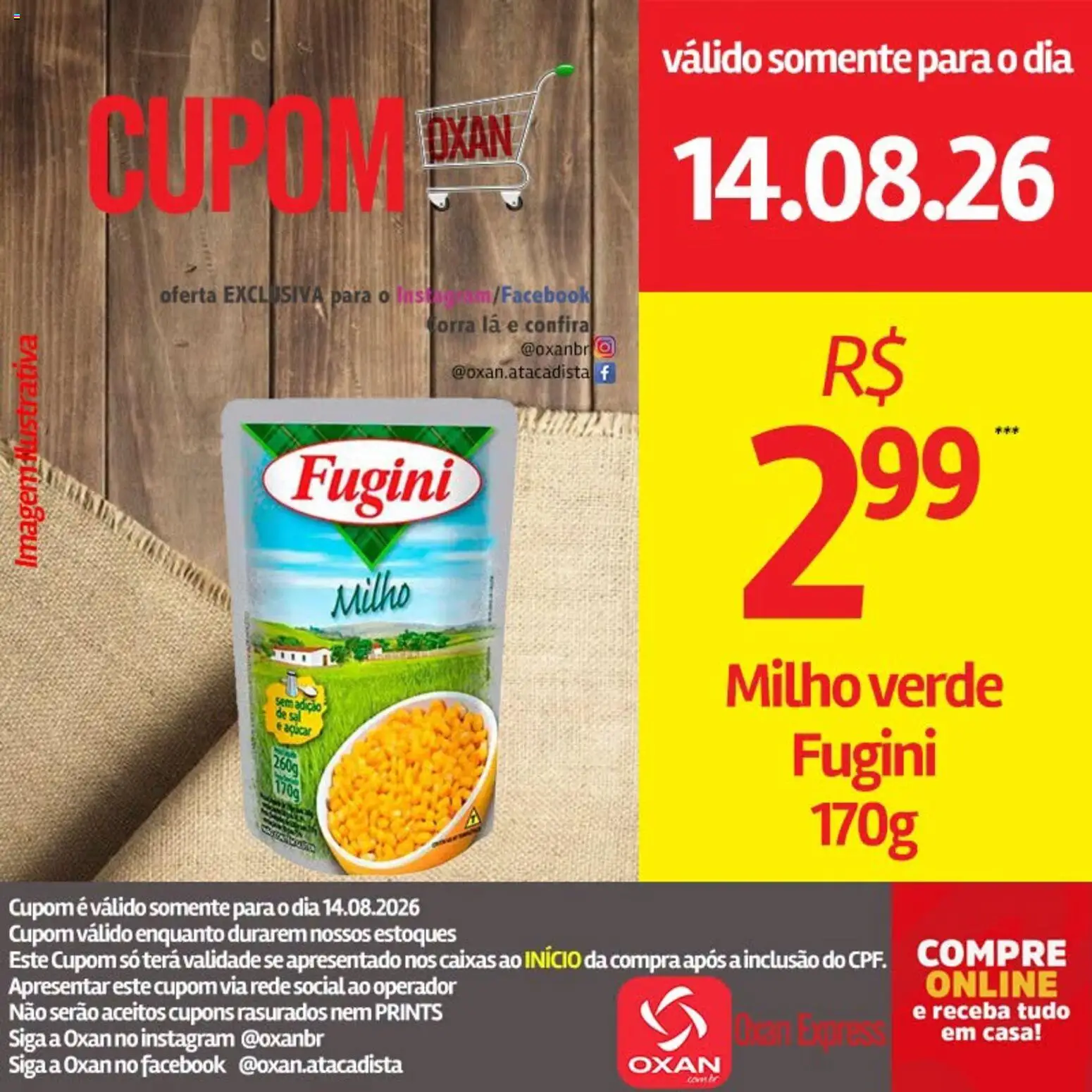 Oxan Atacadista Folheto - válido de 14/08/2026 | Página: 21 | Produtos: Milho verde, Açúcar, Milho