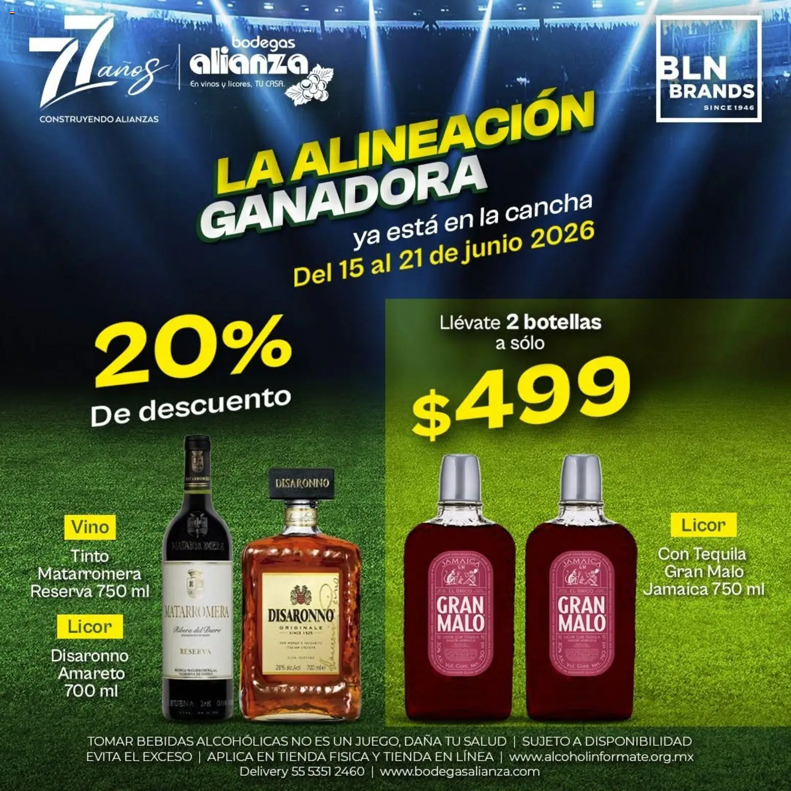 Nuevas ofertas de Bodegas Alianza válidas en toda la República Mexicana desde el 15.06.2026. ¡Encuentra las mejores ofertas en Bodegas Alianza catálogo La alineación ganadora! | Página: 5 | Productos: Tequila, Vino