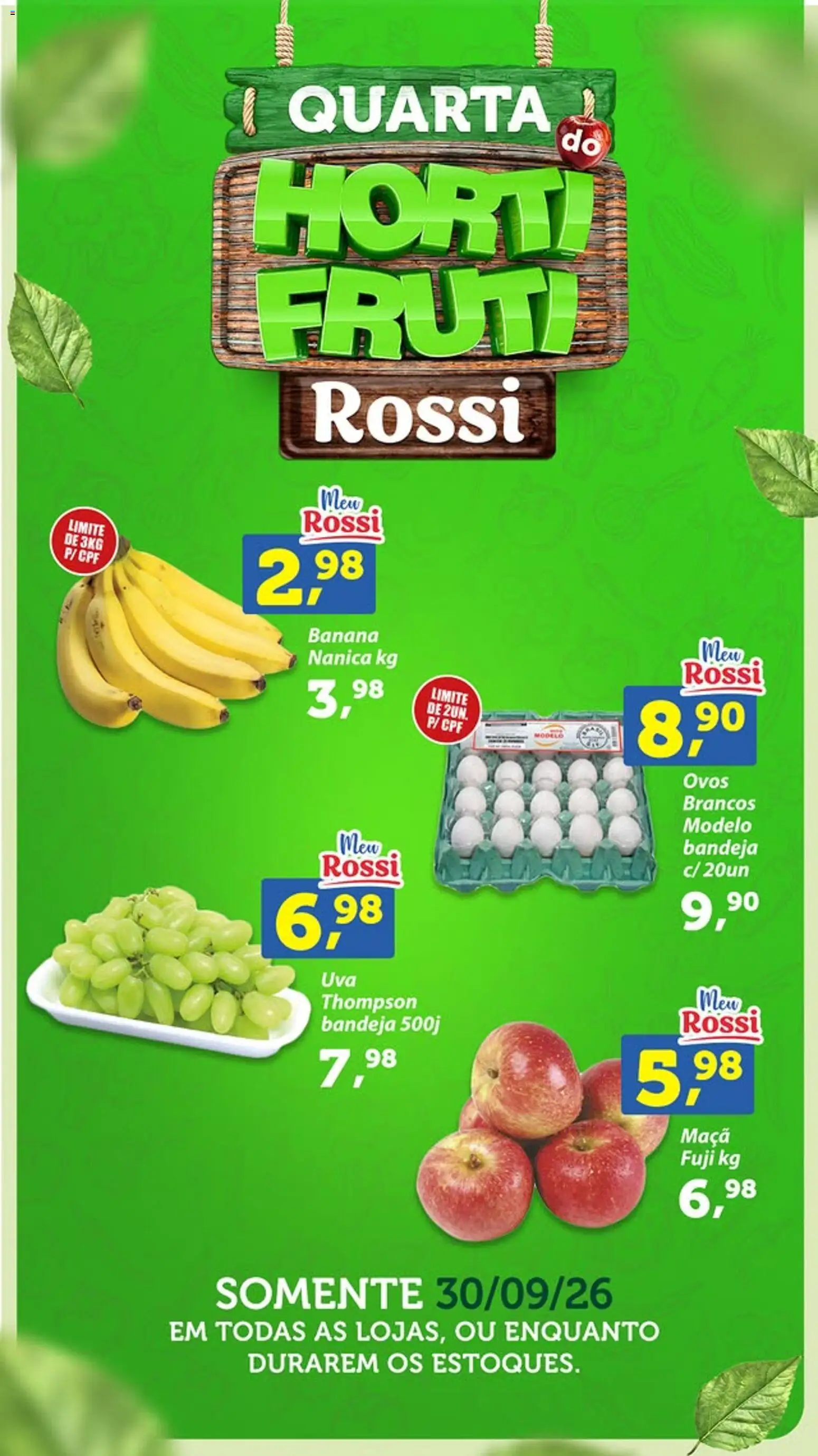 Rossi Supermercados Quarta-feira 30 Setembro