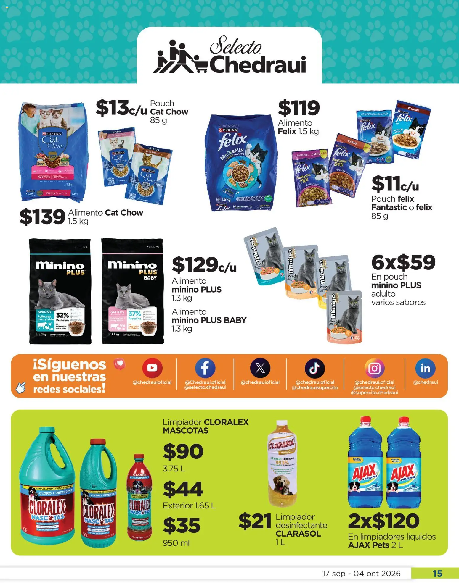 Nuevas ofertas de Chedraui válidas en toda la República Mexicana desde el 17/09/2026. ¡Encuentra las mejores ofertas en Chedraui folleto Llevarte más cuesta menos! | Página: 15 | Productos: Limpiador, Carne, Desinfectante, Proteína