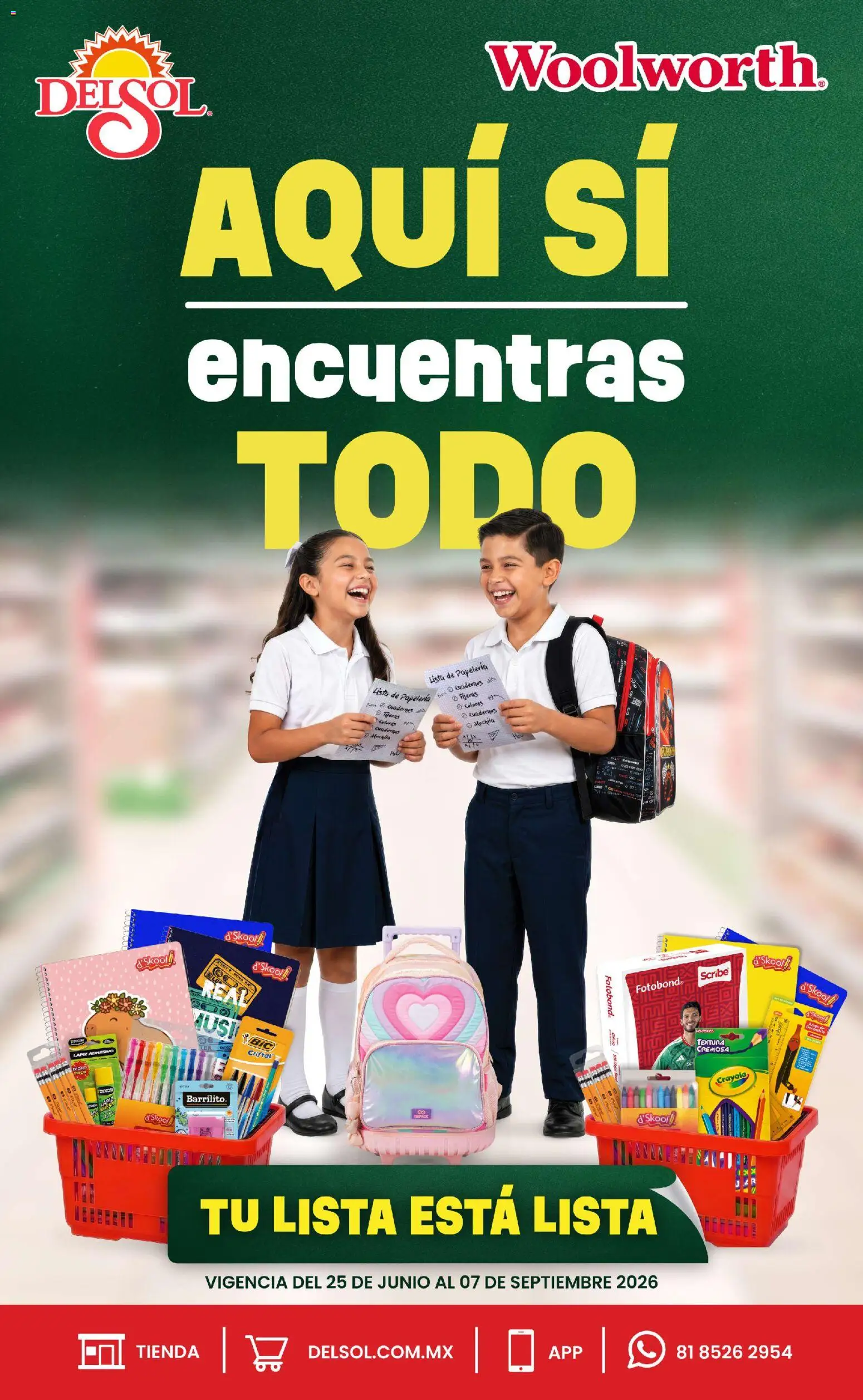 Nuevas ofertas de Del Sol y Woolworth válidas en toda la República Mexicana desde el 25/06/2026. ¡Encuentra las mejores ofertas en Del Sol y Woolworth catálogo Back To School! | Página: 1 | Productos: Mochila