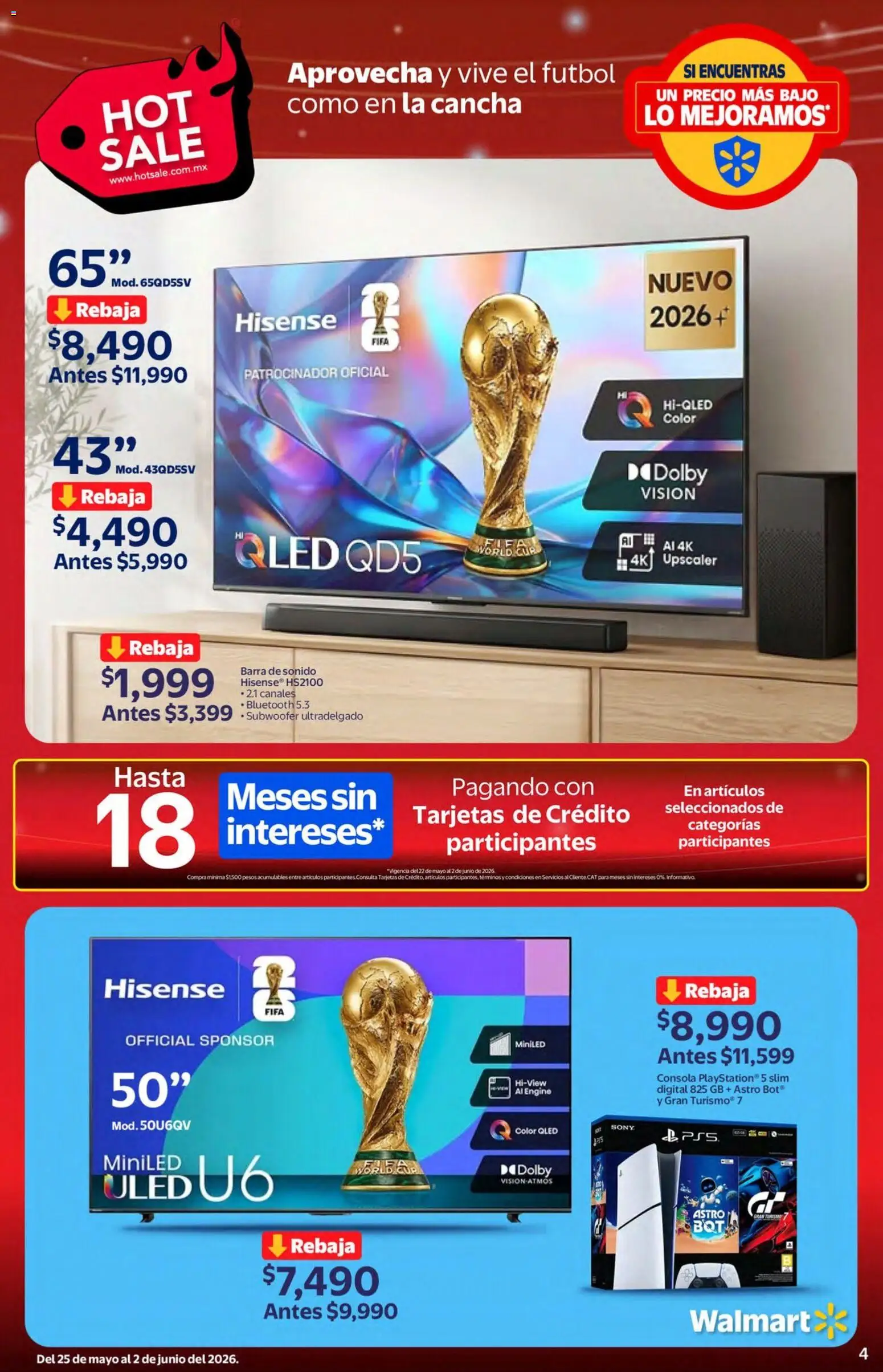 Nuevas ofertas de Walmart válidas en toda la República Mexicana desde el 25.05.2026. ¡Encuentra las mejores ofertas en Walmart Hot Sale! | Página: 4 | Productos: Barra