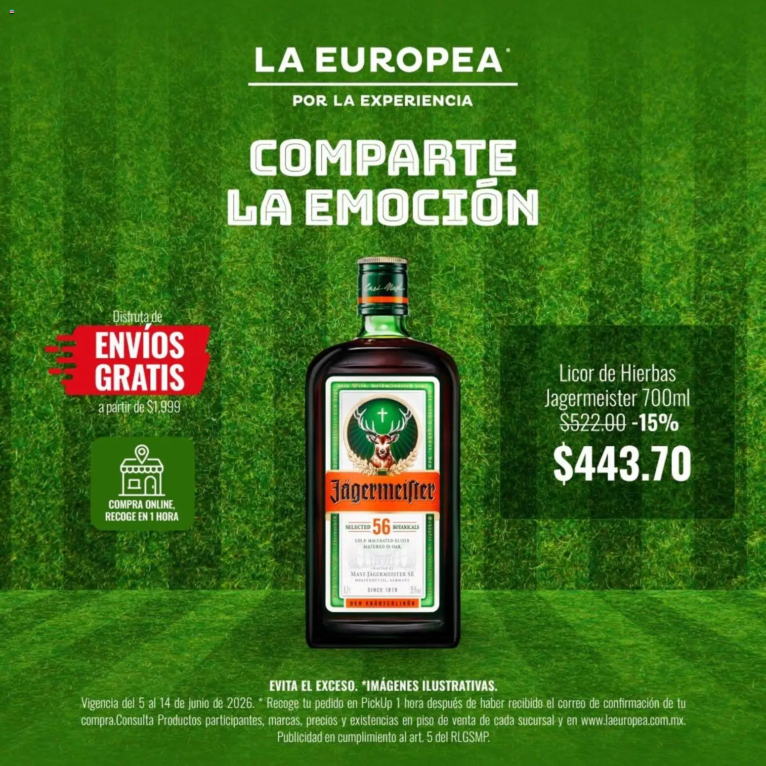 Nuevas ofertas de La Europea válidas en toda la República Mexicana desde el 05.06.2026. ¡Encuentra las mejores ofertas en La Europea catálogo Comparte la emoción! | Página: 8