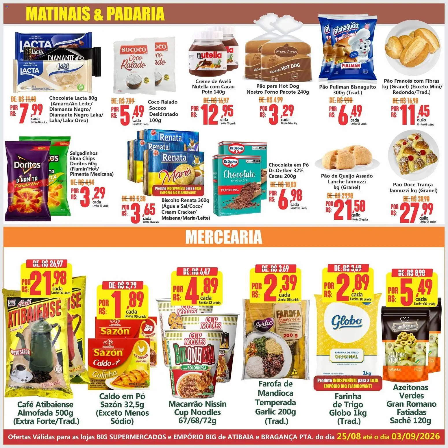 Big Supermercados Folheto - válido de 25/08/2026 | Página: 5 | Produtos: Mandioca, Elma Chips, Salgadinhos, Doce
