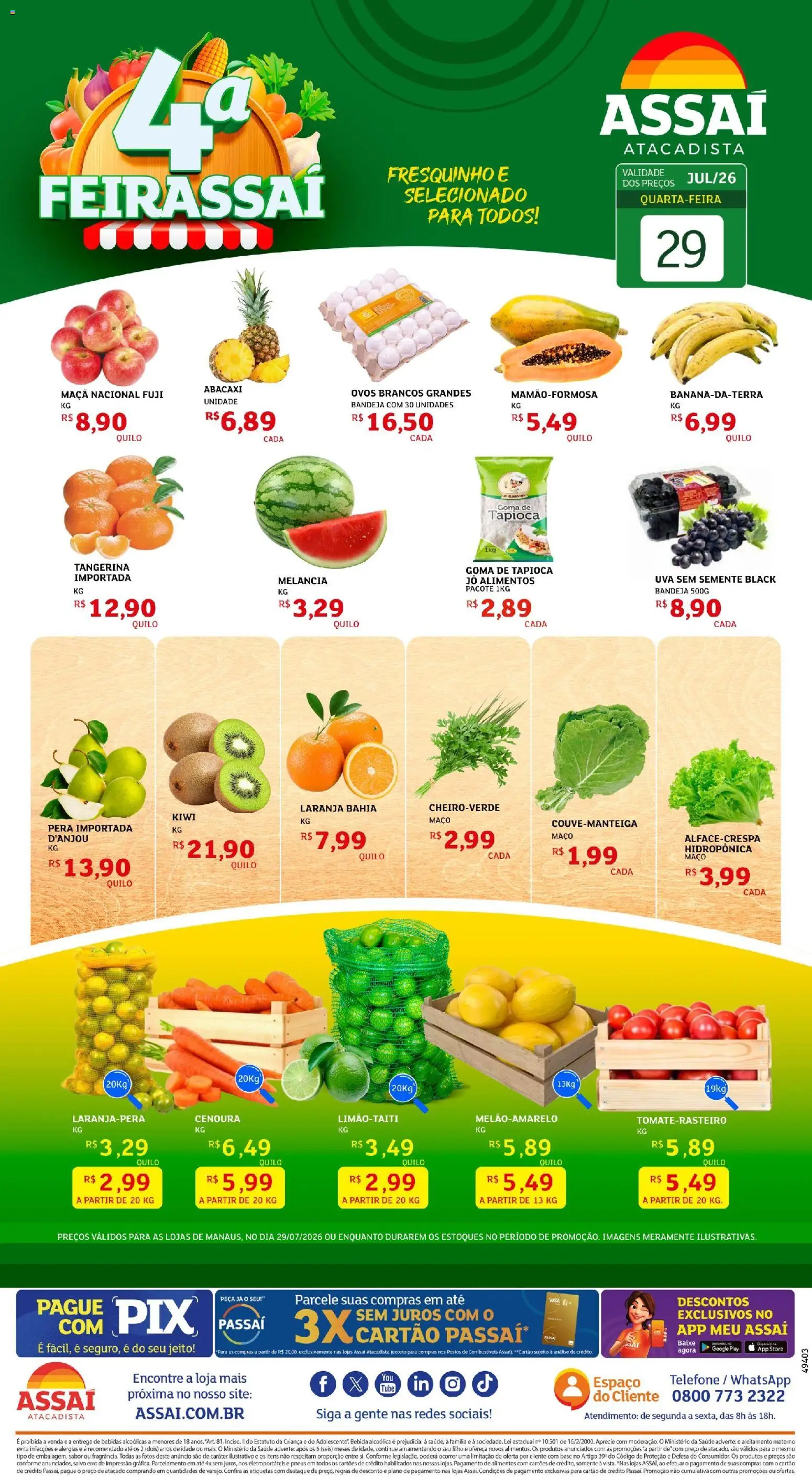 Assaí Atacadista Folheto - válido de 29/07/2026 | Página: 1 | Produtos: Tapioca, Abacaxi, Kiwi, Bebida
