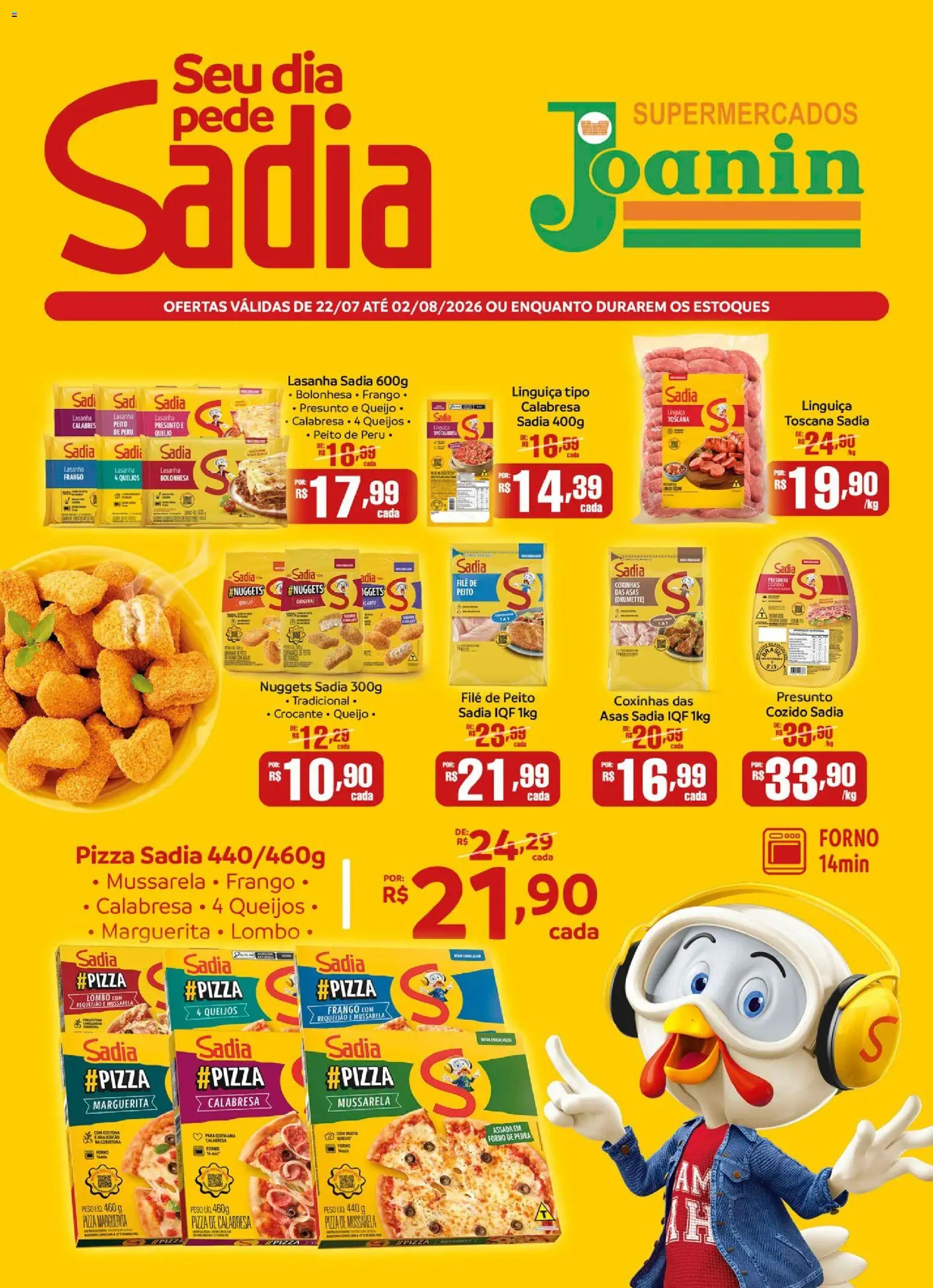 Supermercados Joanin Folheto - válido de 22/07/2026 | Página: 1 | Produtos: Pizza, Peito de peru, Lasanha, Requeijão