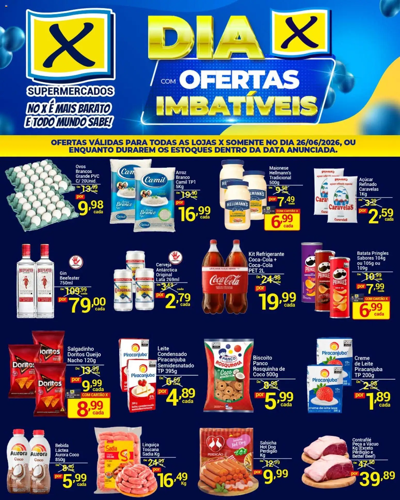 X Supermercados Folheto - válido de 26/06/2026 | Página: 1 | Produtos: Salsicha, Linguiça, Bebida, Leite condensado