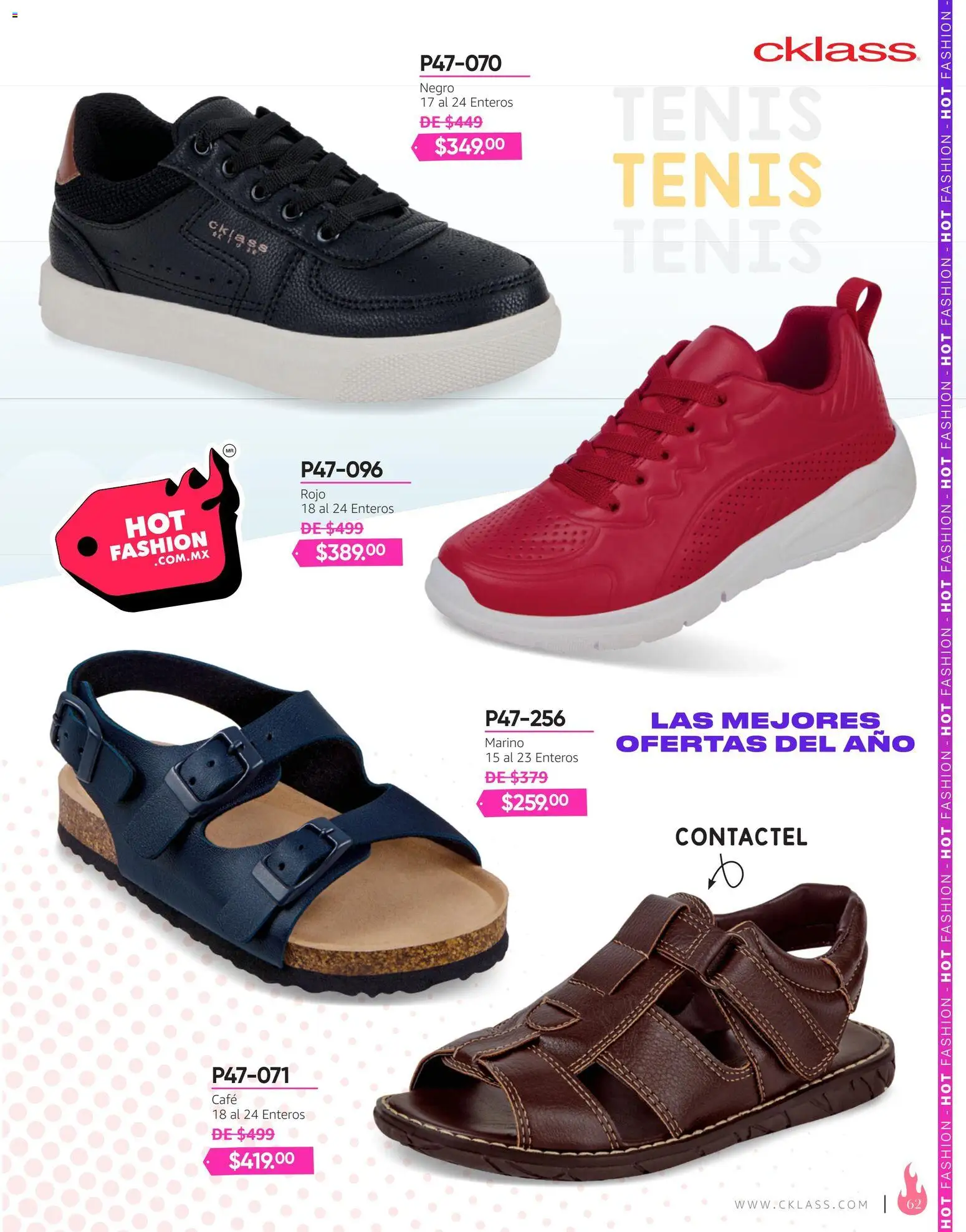 Nuevas ofertas de Cklass válidas en toda la República Mexicana desde el 03/08/2026. ¡Encuentra las mejores ofertas en Cklass catálogo Hot Fashion Calzado! | Página: 63 | Productos: Tenis, Café