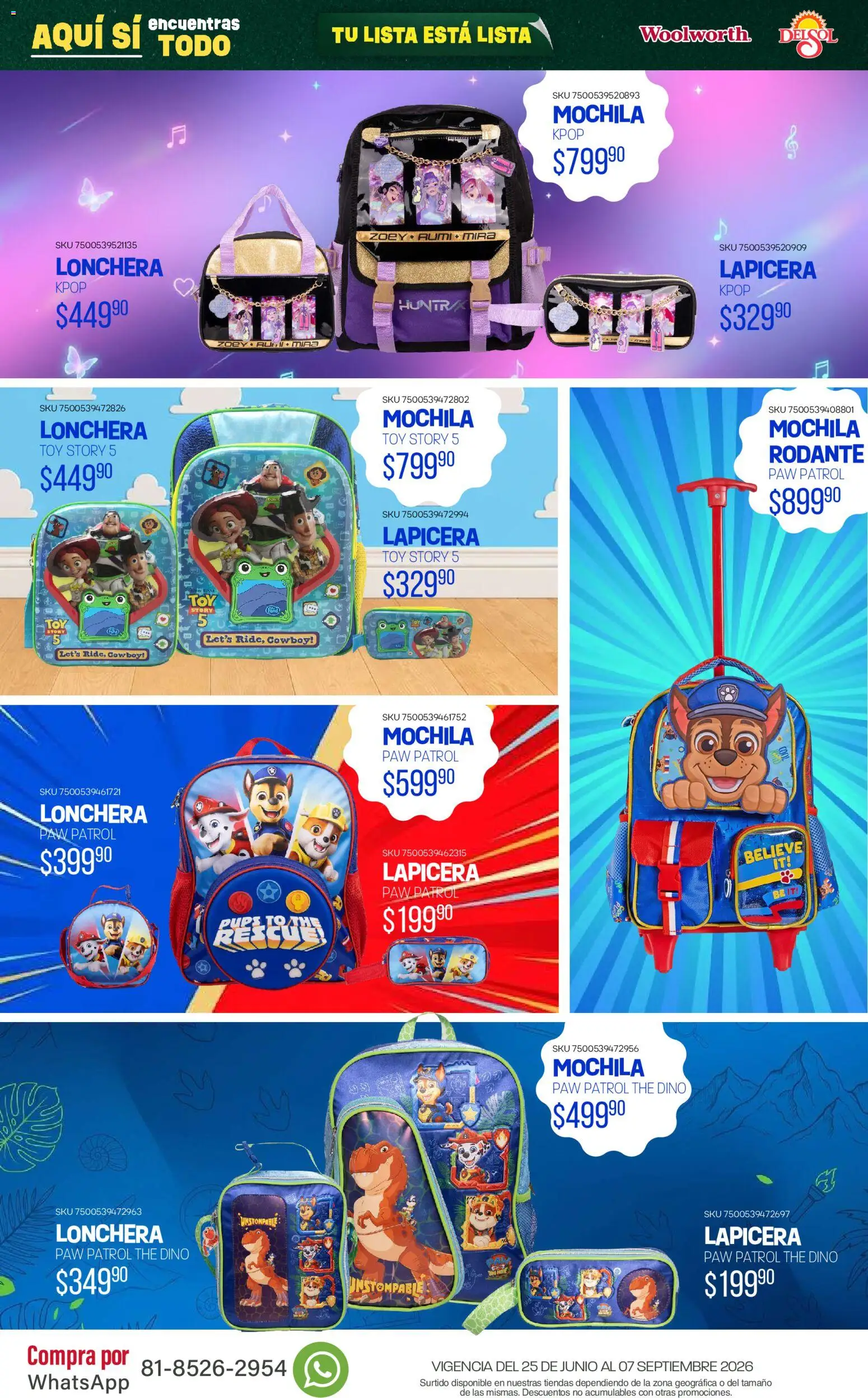 Nuevas ofertas de Del Sol y Woolworth válidas en toda la República Mexicana desde el 25/06/2026. ¡Encuentra las mejores ofertas en Del Sol y Woolworth catálogo Back To School! | Página: 51 | Productos: Mochila