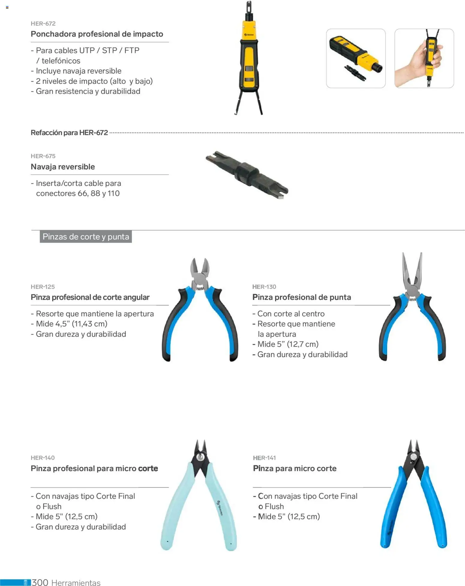 Nuevas ofertas de Steren válidas en toda la República Mexicana desde el 01.01.2026. ¡Encuentra las mejores ofertas en Steren catálogo! | Página: 312 | Productos: Navaja, Cable, Pinza