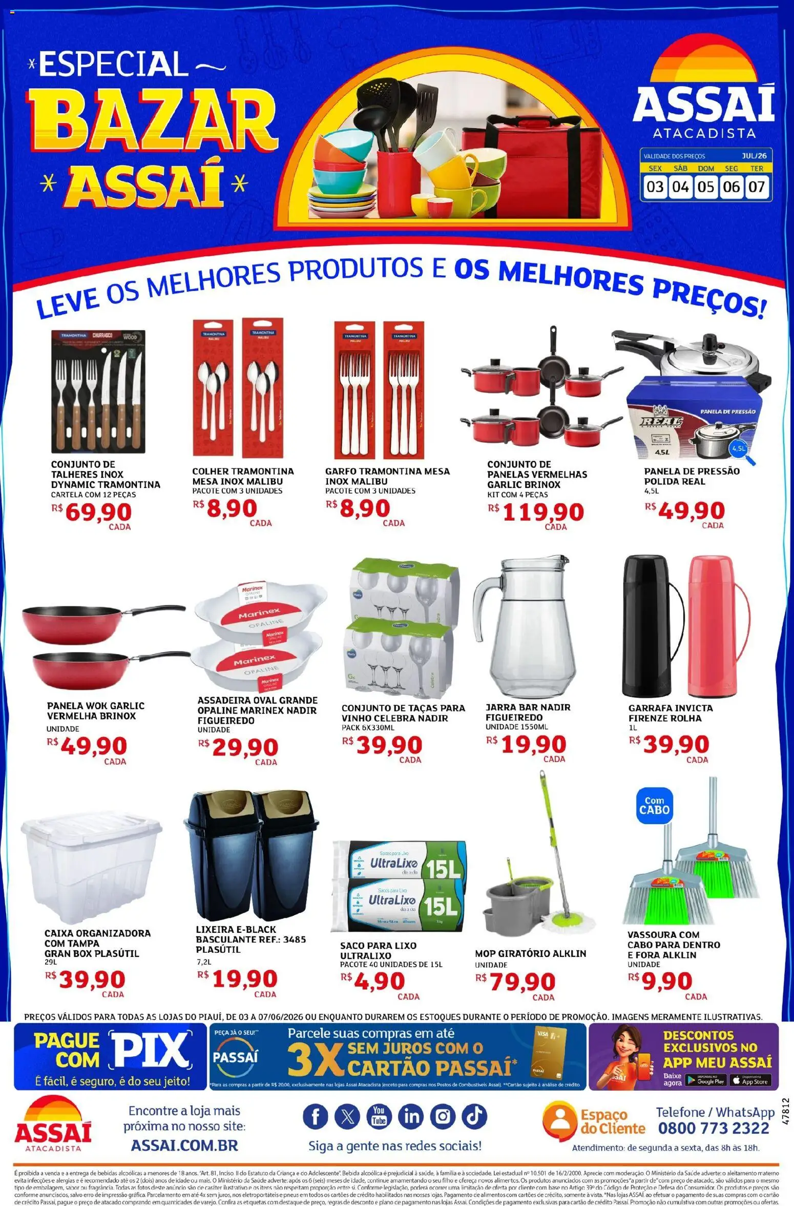 Assaí Atacadista Folheto - válido de 04/07/2026 | Página: 1 | Produtos: Talheres, Panela, Cabo, Vassoura