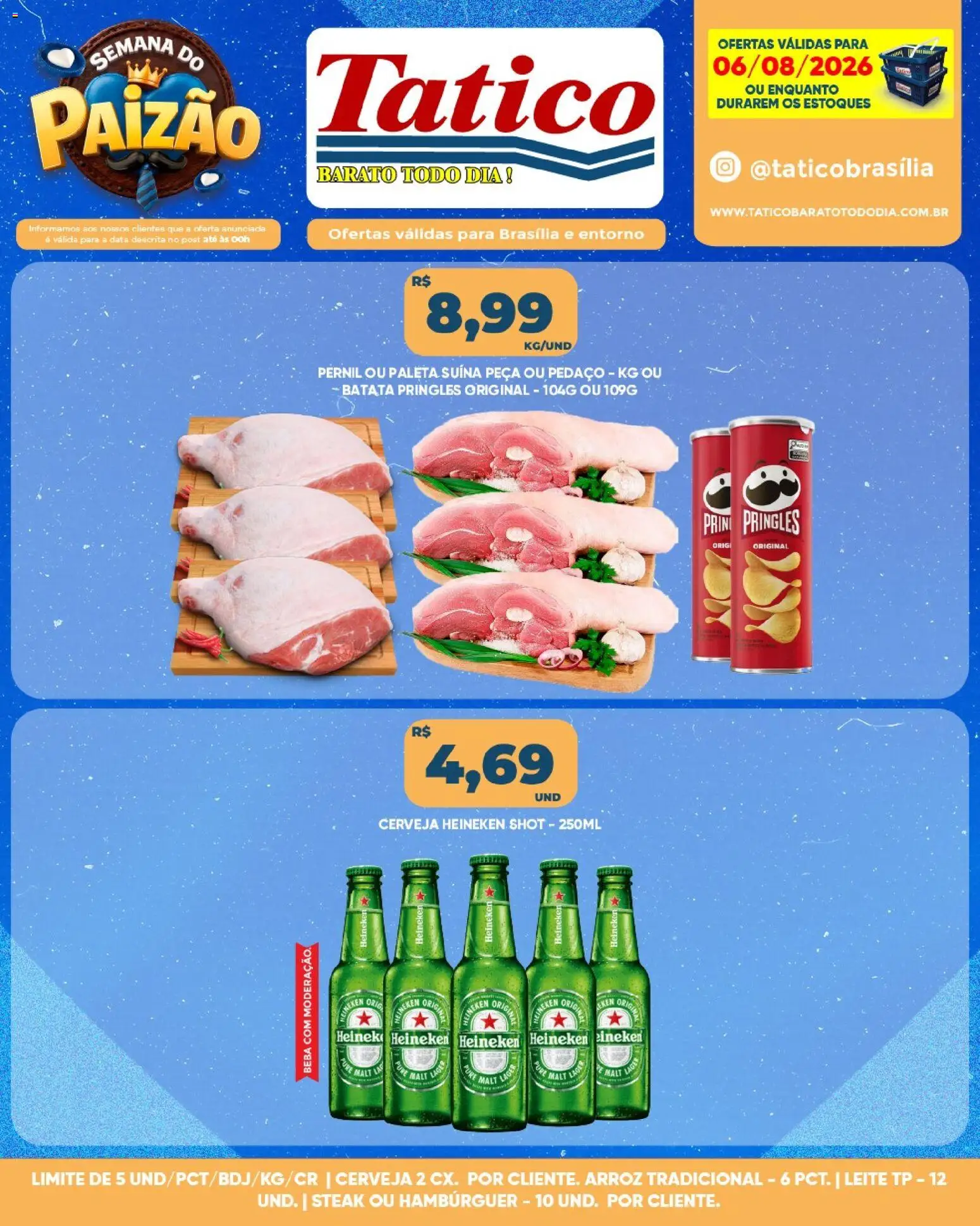 Tatico Folheto - válido de 07/08/2026 | Página: 23 | Produtos: Leite, Paleta suína, Heineken, Hambúrguer