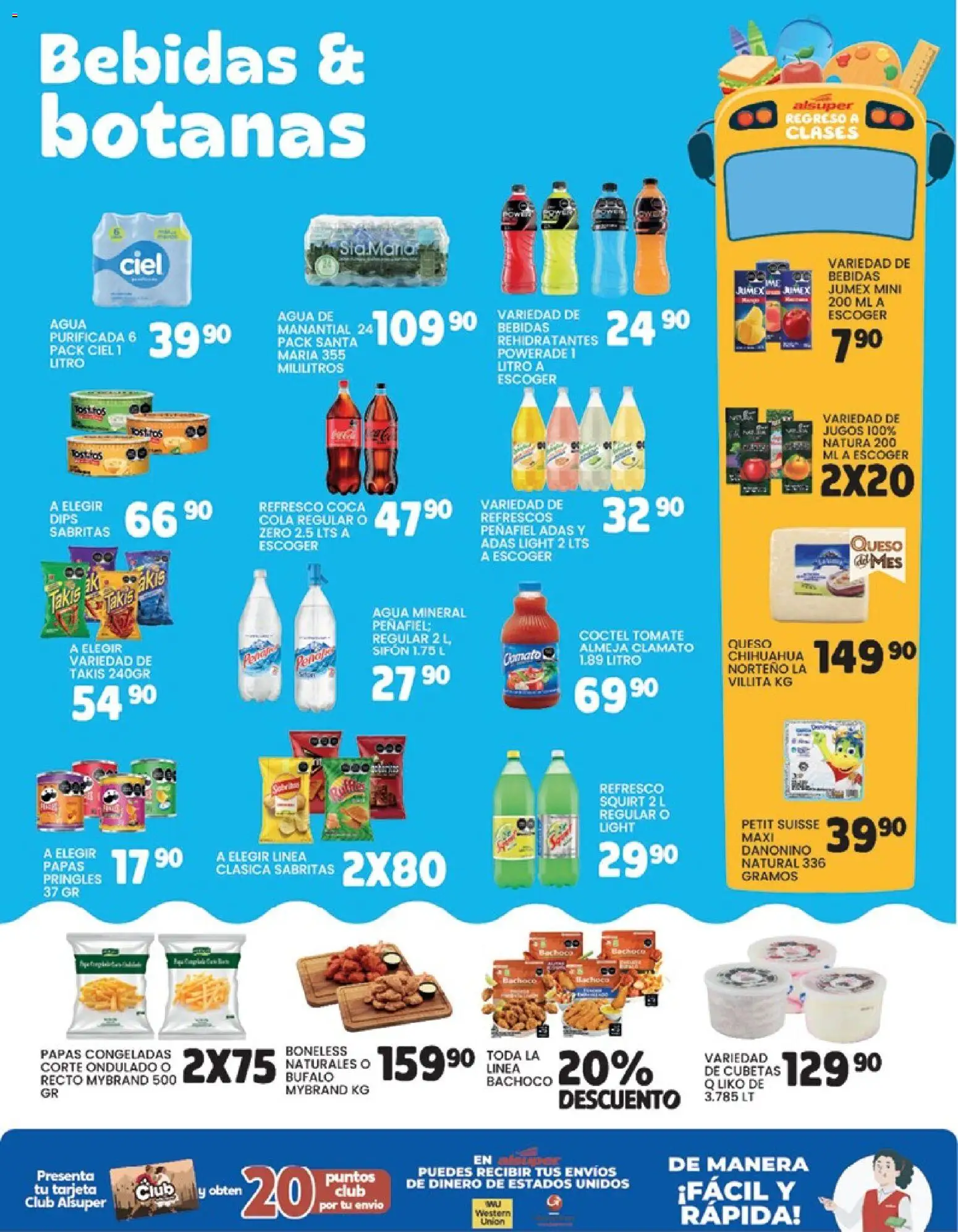 Nuevas ofertas de Alsuper válidas en toda la República Mexicana desde el 28/08/2026. ¡Encuentra las mejores ofertas en Alsuper katalog! | Página: 3 | Productos: Refresco, Queso, Papas, Agua mineral