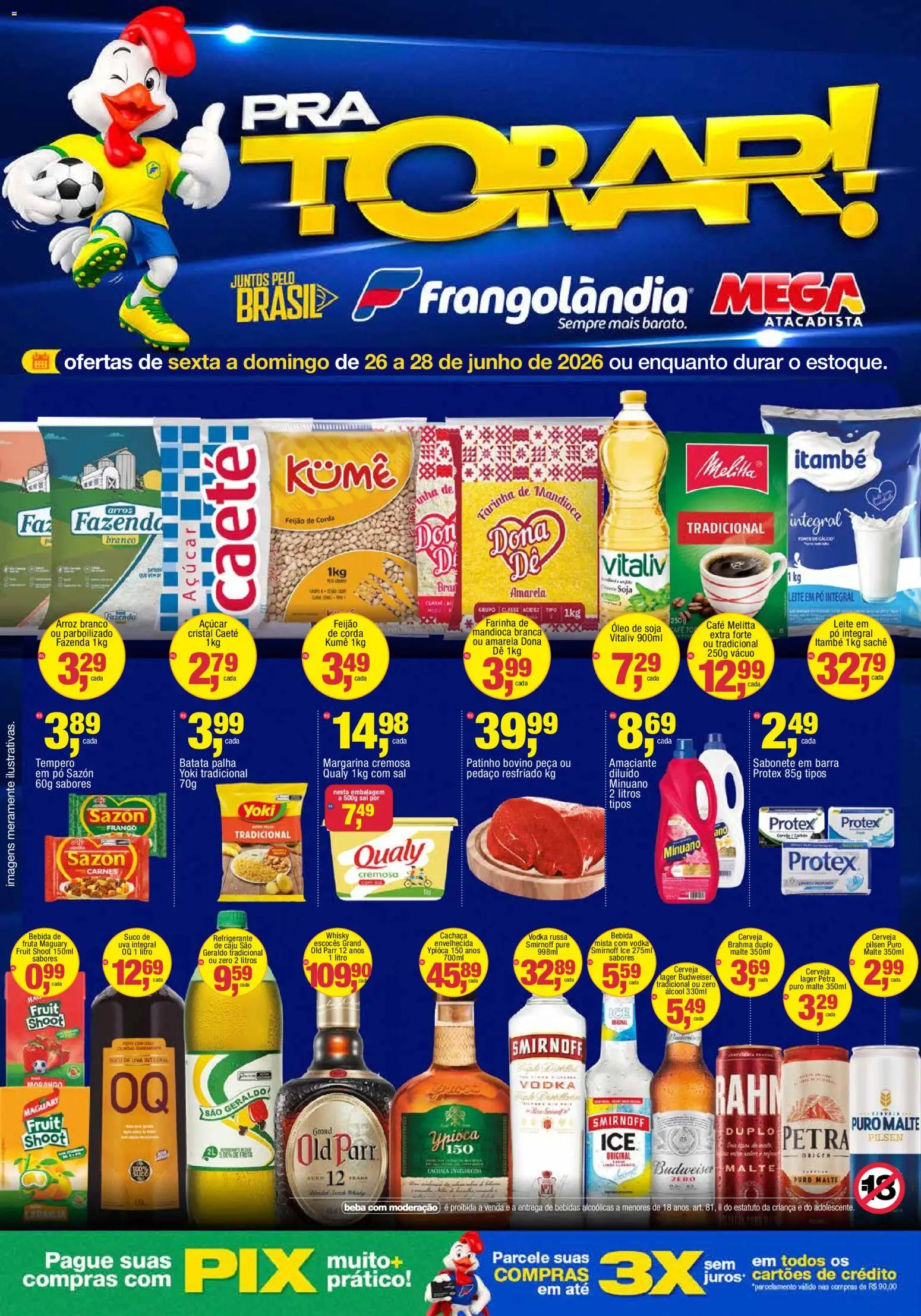 Frangolândia Folheto - válido de 26/06/2026 | Página: 1 | Produtos: Feijão, Pó, Corda, Vodka