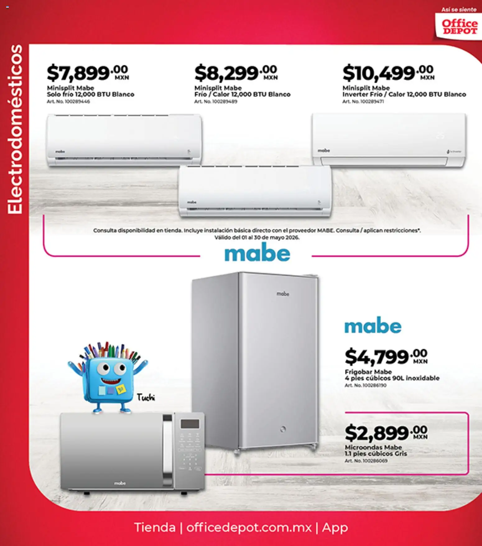 Nuevas ofertas de Office Depot válidas en toda la República Mexicana desde el 01.05.2026. ¡Encuentra las mejores ofertas en Office Depot catálogo! | Página: 26 | Productos: Frigobar, Microondas