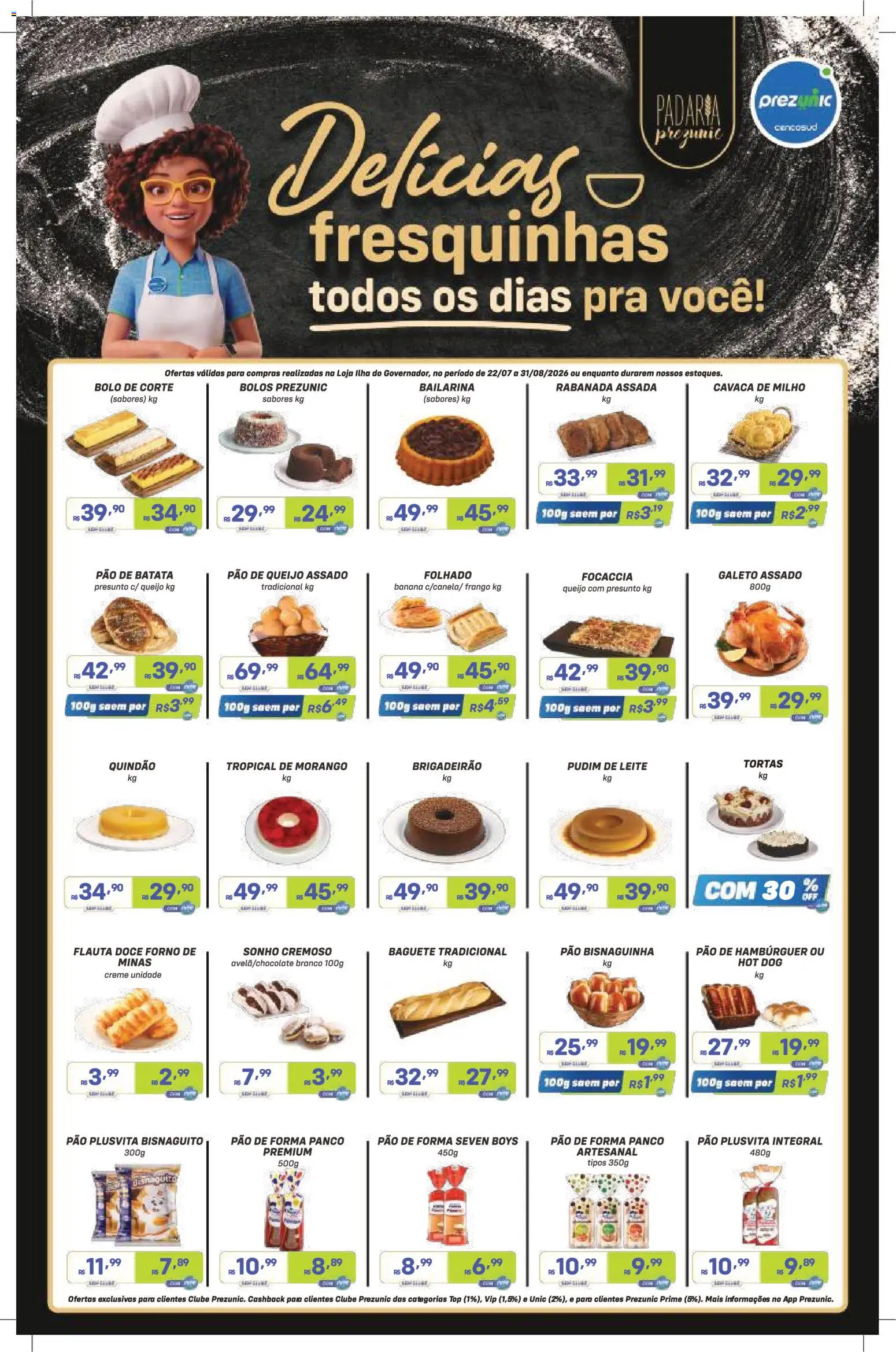 Prezunic Folheto - válido de 22/07/2026 | Página: 6 | Produtos: Leite, Bolo, Creme, Pão de queijo
