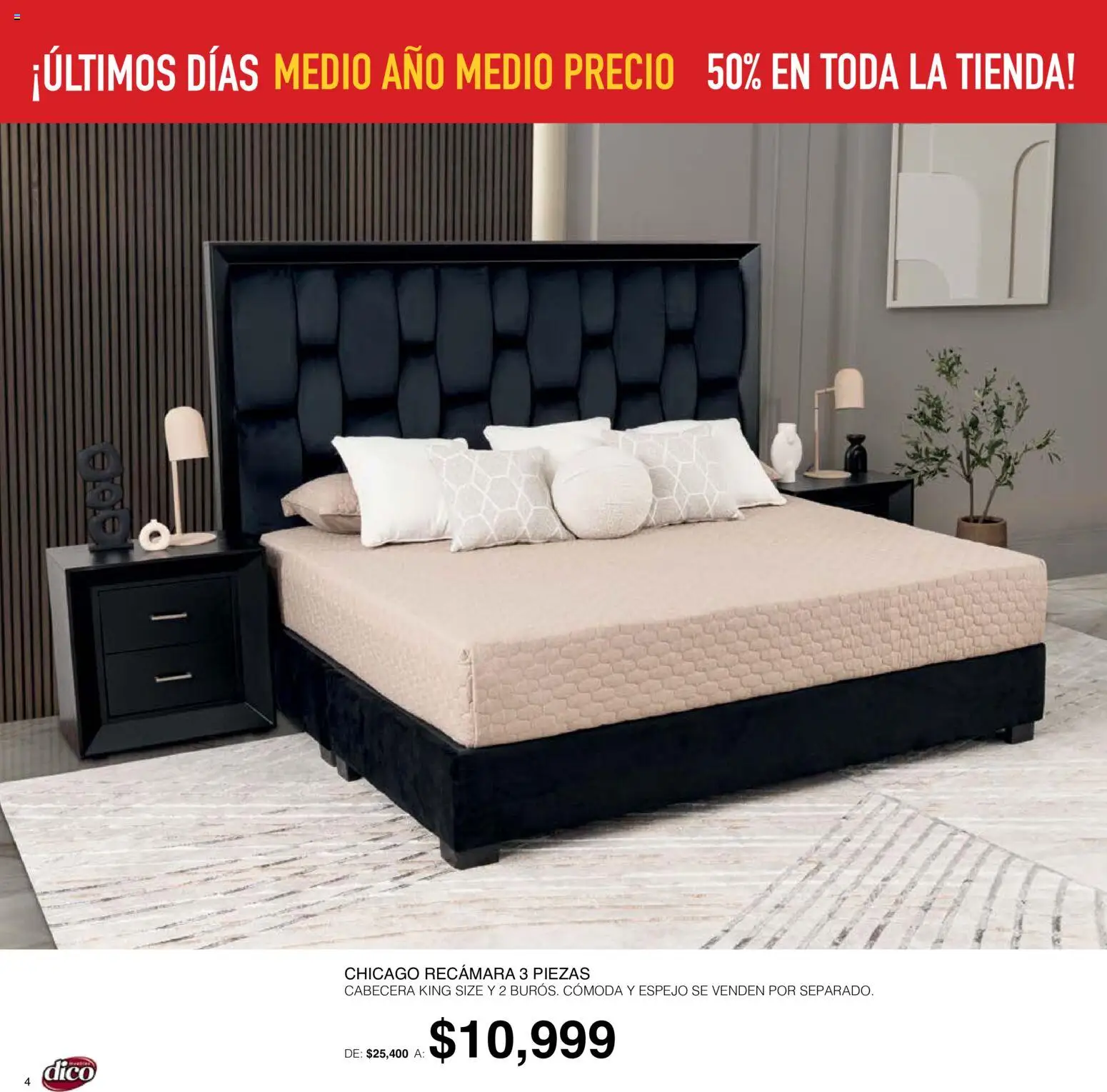 Nuevas ofertas de Muebles Dico válidas en toda la República Mexicana desde el 01/10/2026. ¡Encuentra las mejores ofertas en Muebles Dico catálogo! | Página: 4