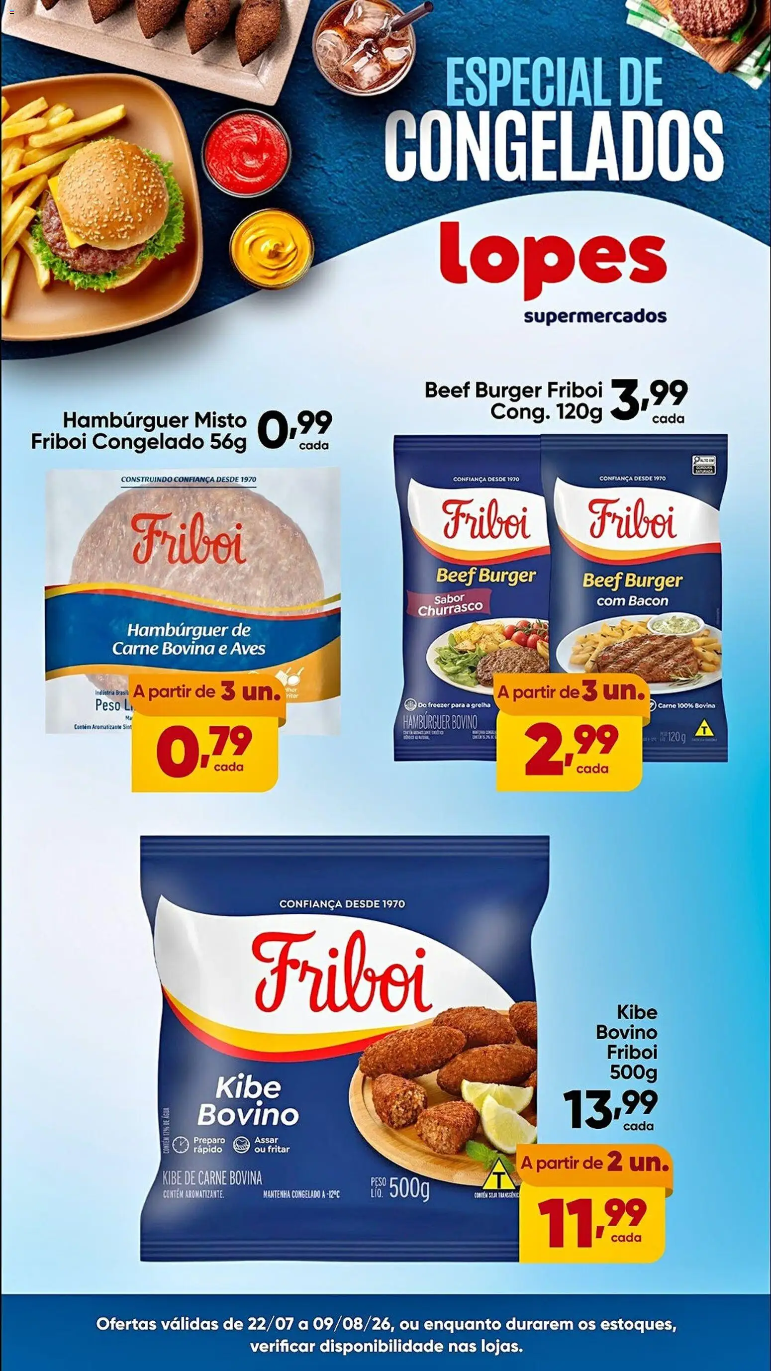 Lopes Supermercados Folheto - válido de 22/07/2026 | Página: 1 | Produtos: Freezer, Carne, Hambúrguer, Soja