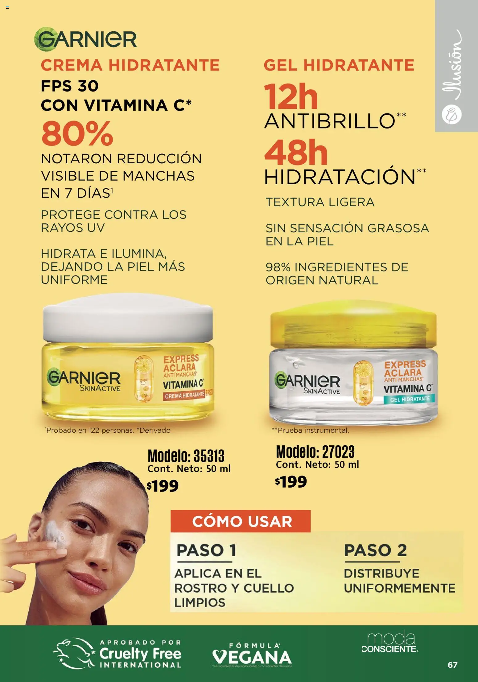 Nuevas ofertas de Ilusión válidas en toda la República Mexicana desde el 01/09/2026. ¡Encuentra las mejores ofertas en Ilusión catálogo Marcas Amigas! | Página: 69 | Productos: Crema, Ingredientes