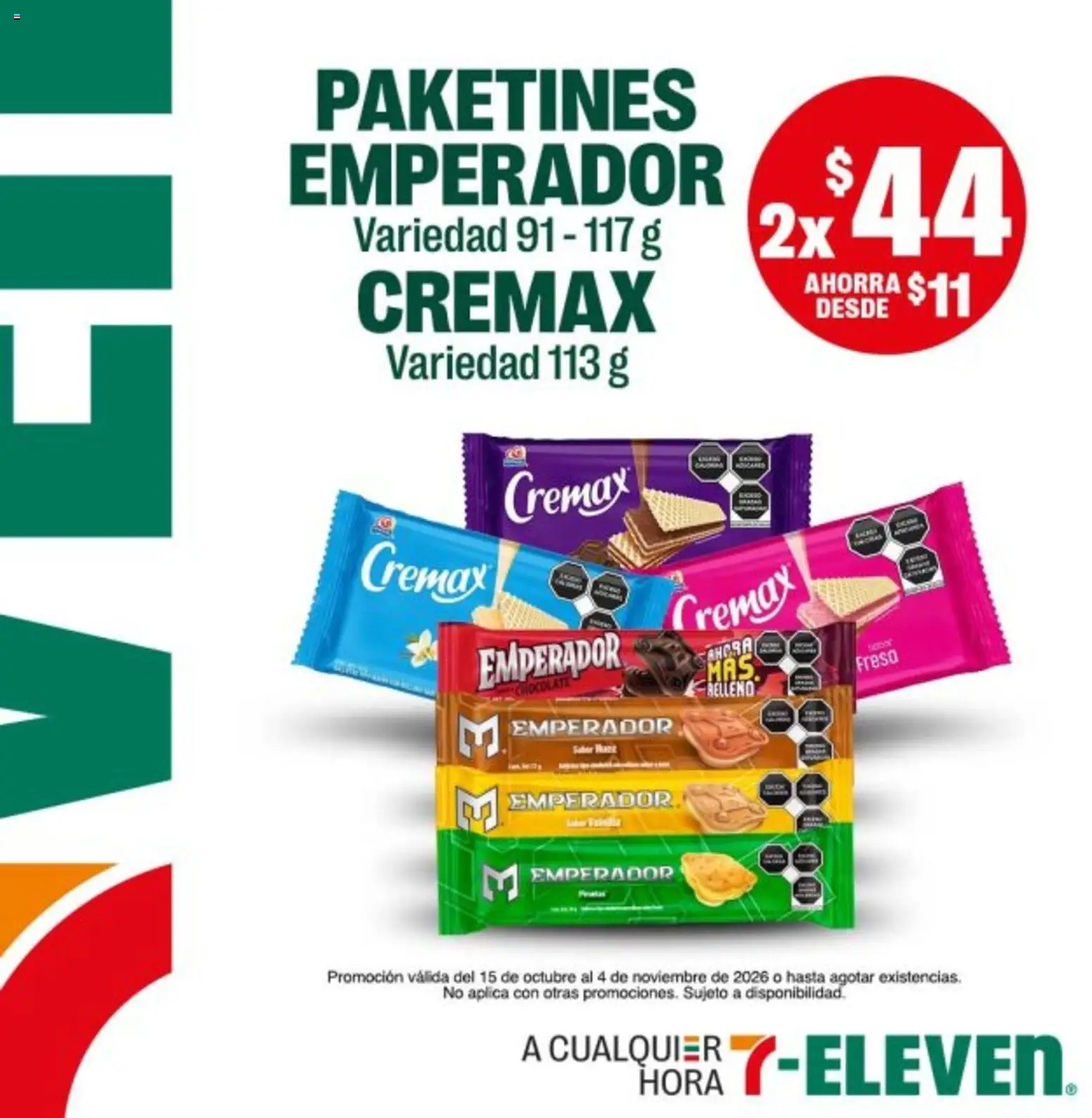 Nuevas ofertas de 7-Eleven válidas en toda la República Mexicana desde el 15/10/2026. ¡Encuentra las mejores ofertas en 7-Eleven folleto! | Página: 12