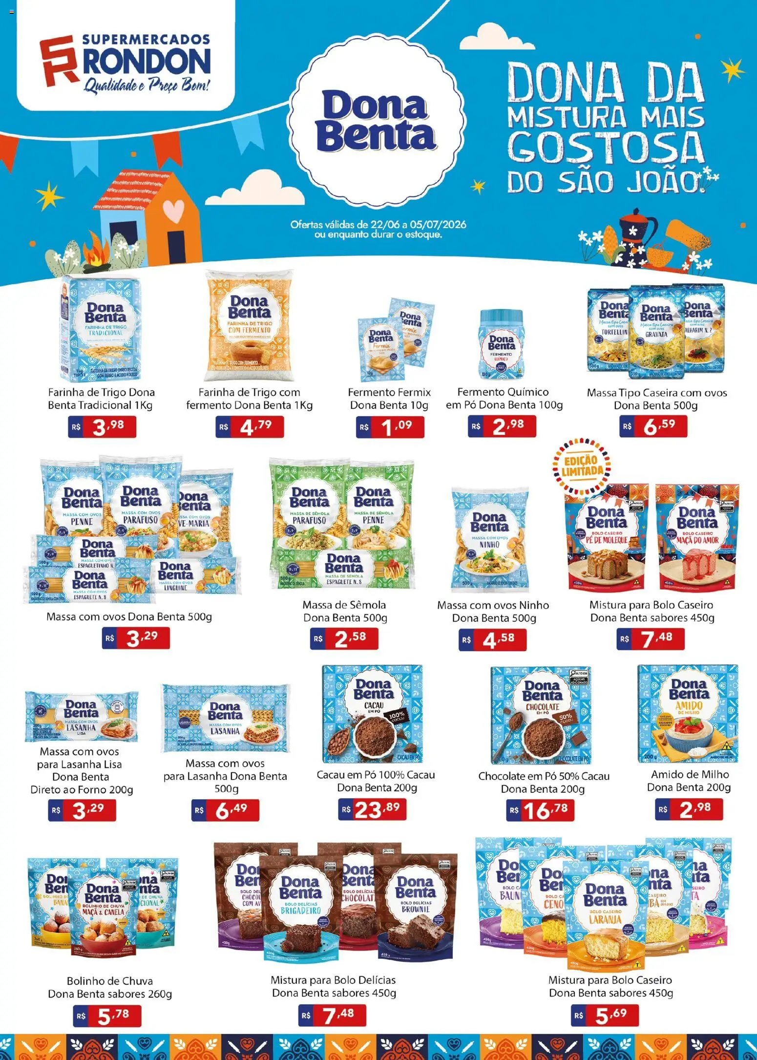 Supermercados Rondon Folheto - válido de 22/06/2026 | Página: 1 | Produtos: Farinha de trigo, Gravata, Bolo, Lasanha