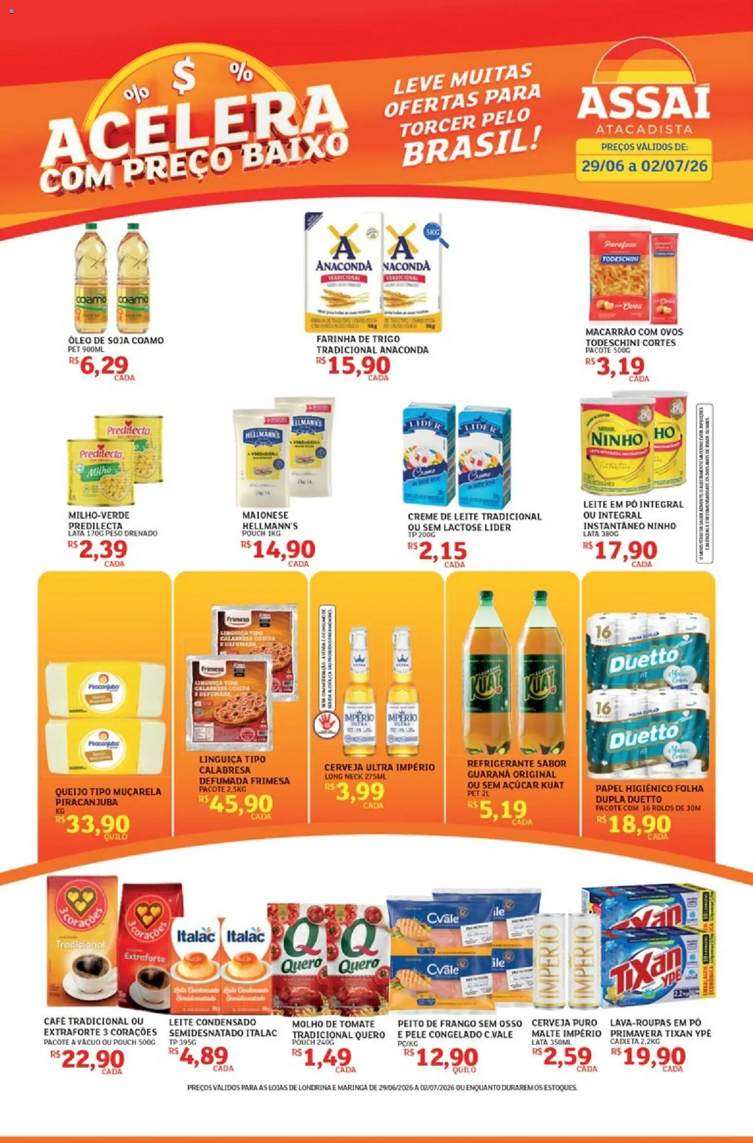 Assaí Atacadista Folheto - válido de 29/06/2026 | Página: 1 | Produtos: Molho de tomate, Óleo, Maionese, Papel higiênico