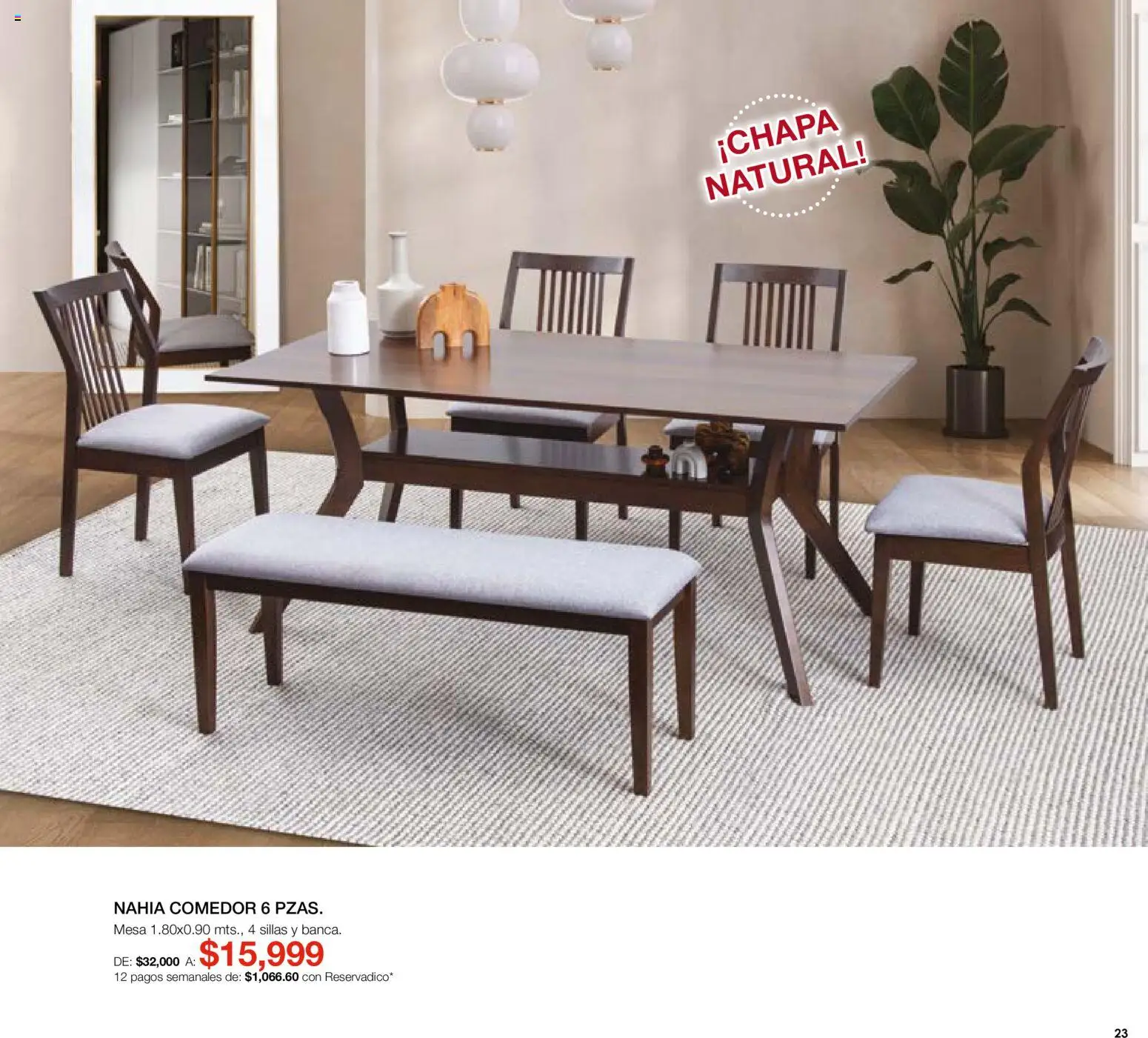 Nuevas ofertas de Muebles Dico válidas en toda la República Mexicana desde el 07.05.2026. ¡Encuentra las mejores ofertas en Muebles Dico catálogo Medio año, medio precio! | Página: 23