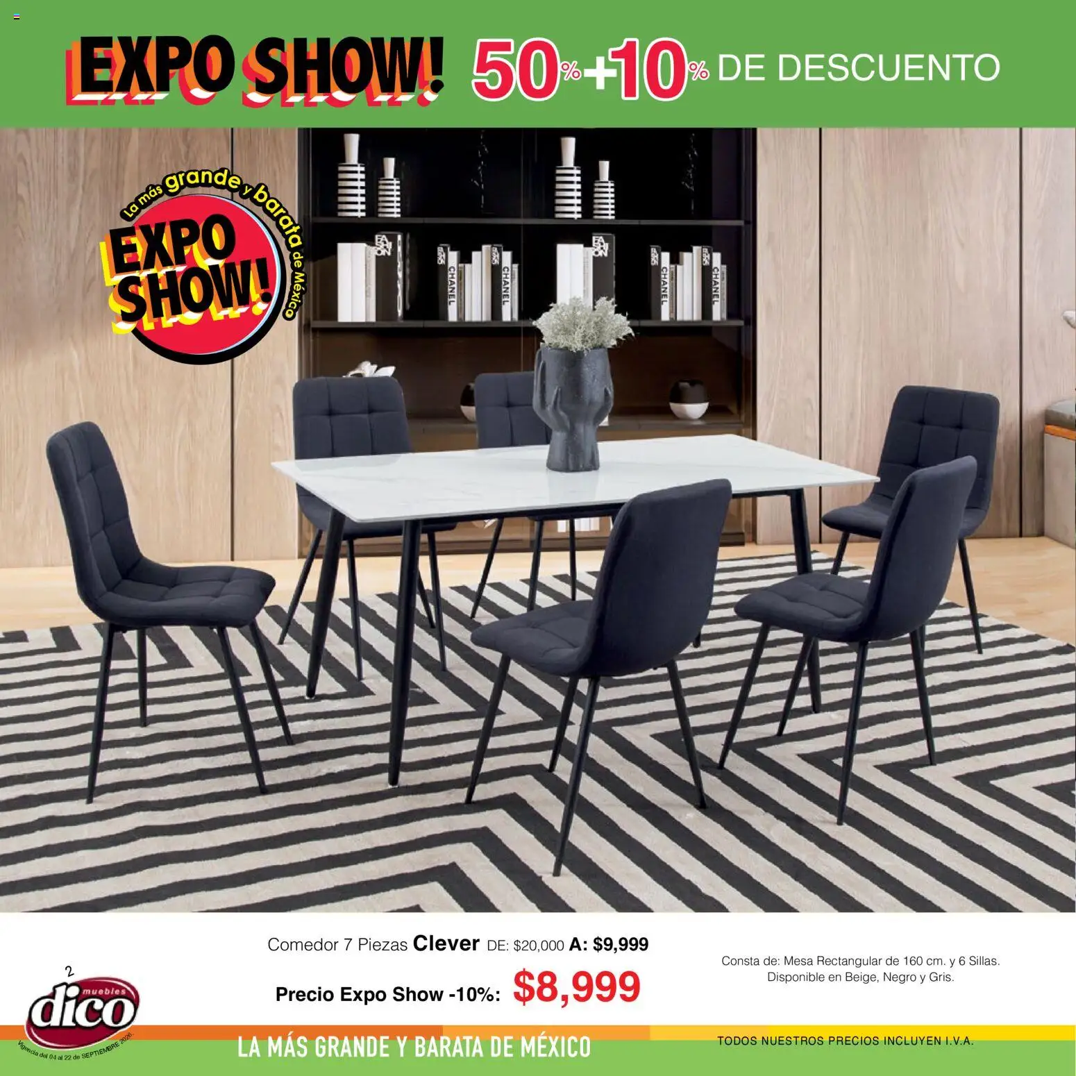 Nuevas ofertas de Muebles Dico válidas en toda la República Mexicana desde el 04/09/2026. ¡Encuentra las mejores ofertas en Muebles Dico catálogo Expo Show! | Página: 2