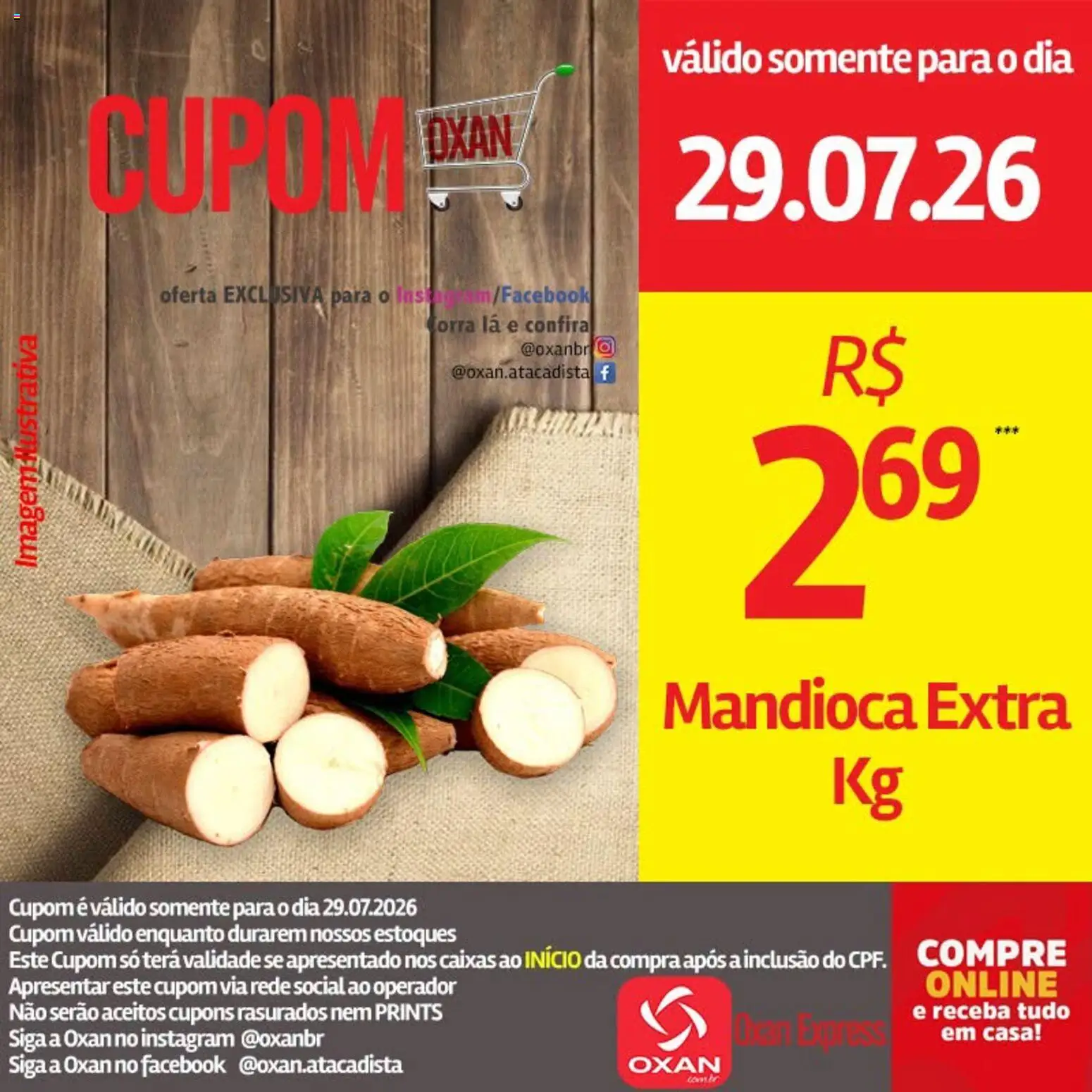 Oxan Atacadista Folheto - válido de 29/07/2026 | Página: 10 | Produtos: Mandioca