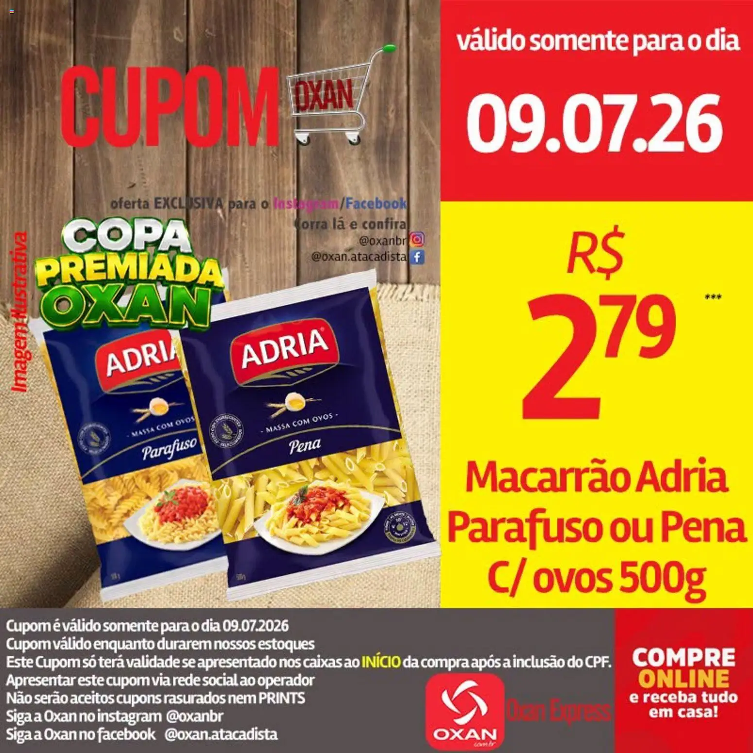 Oxan Atacadista Folheto - válido de 09/07/2026 | Página: 22 | Produtos: Ovos, Copa, Macarrão, Massa