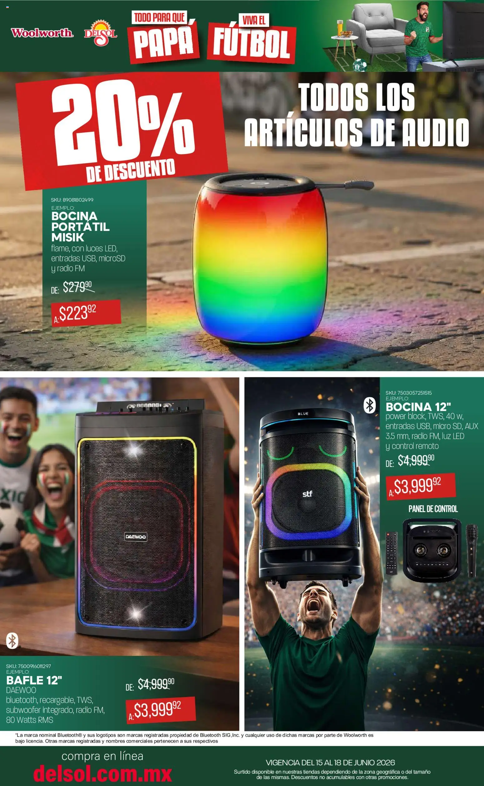 Nuevas ofertas de Del Sol y Woolworth válidas en toda la República Mexicana desde el 15.06.2026. ¡Encuentra las mejores ofertas en Del Sol y Woolworth catálogo! | Página: 6 | Productos: Papa, Audio, Radio, Bocina