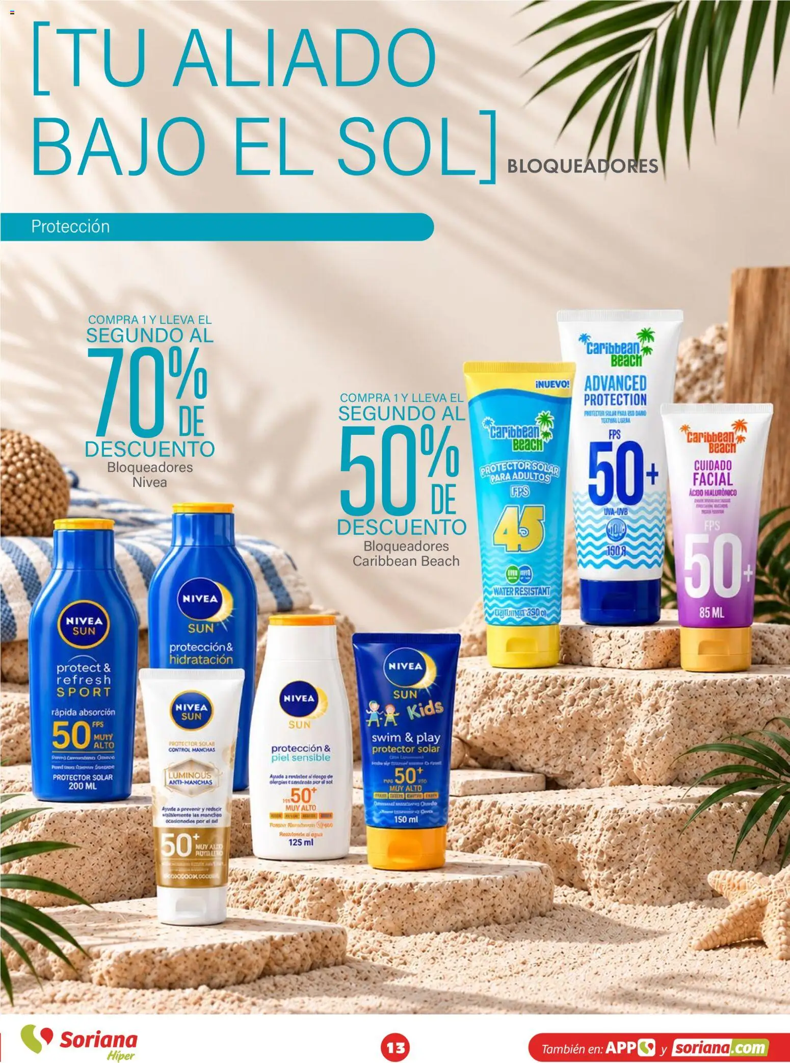 Nuevas ofertas de Soriana válidas en toda la República Mexicana desde el 30/09/2026. ¡Encuentra las mejores ofertas en Soriana Híper - Modo #Glowing! | Página: 13 | Productos: Protector solar