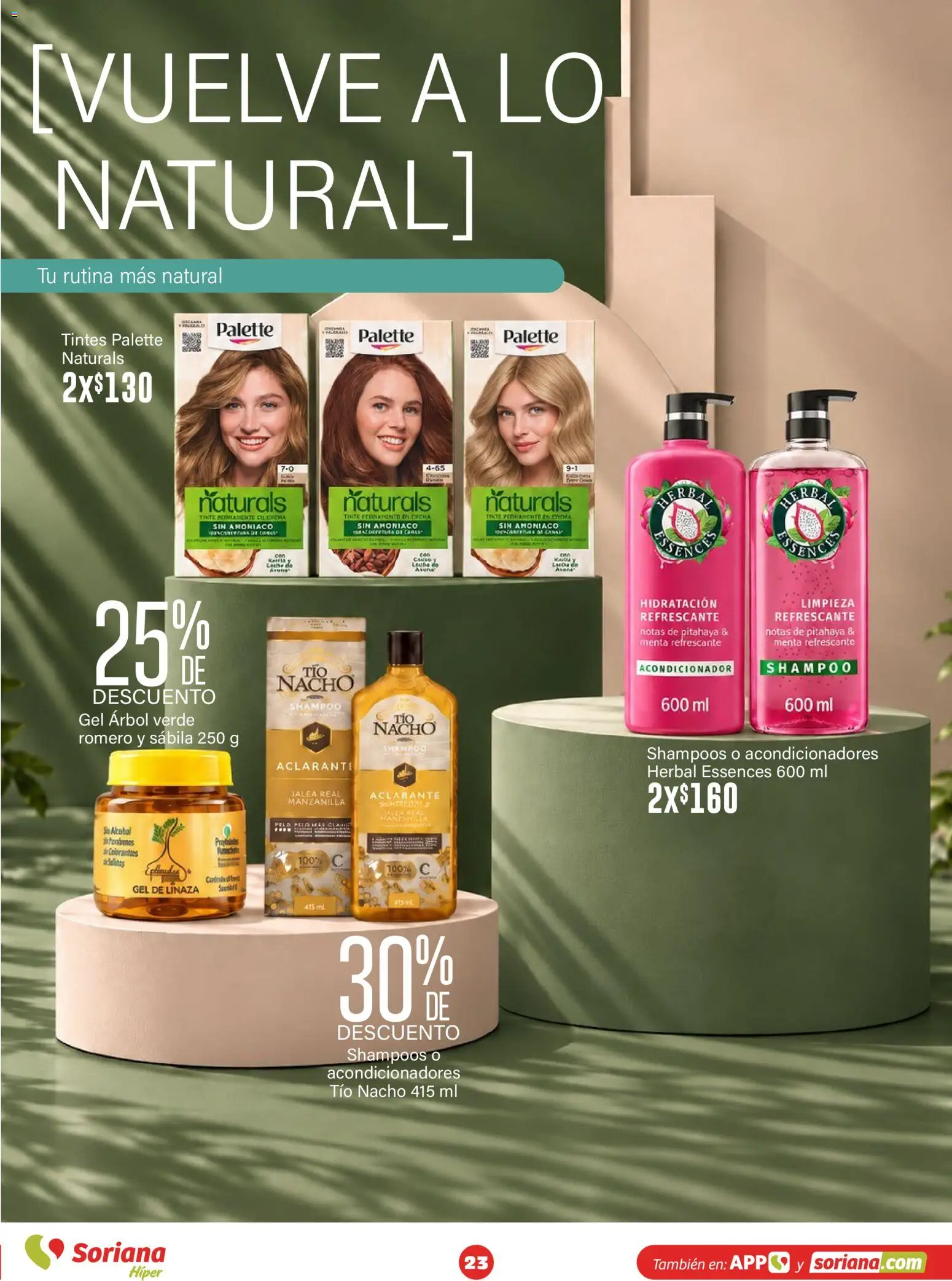 Nuevas ofertas de Soriana válidas en toda la República Mexicana desde el 15/10/2026. ¡Encuentra las mejores ofertas en Soriana folleto Modo #Glowing! | Página: 23