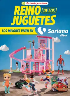 Vista previa de Soriana Híper - Reino de los Juguetes, nuevo folleto de la tienda, válido en México a partir del 28/09/2026