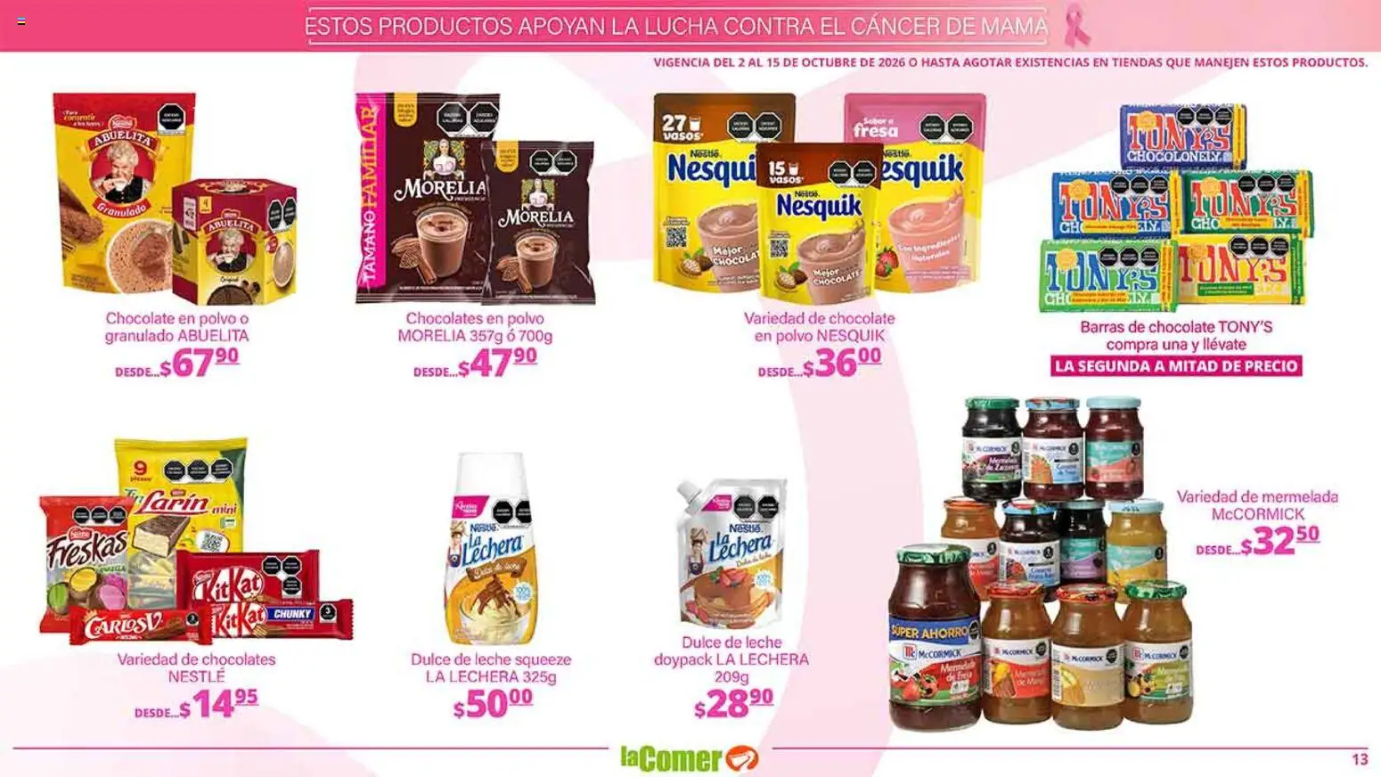 Nuevas ofertas de La Comer válidas en toda la República Mexicana desde el 02/10/2026. ¡Encuentra las mejores ofertas en La Comer folleto es la tienda rosa! | Página: 13