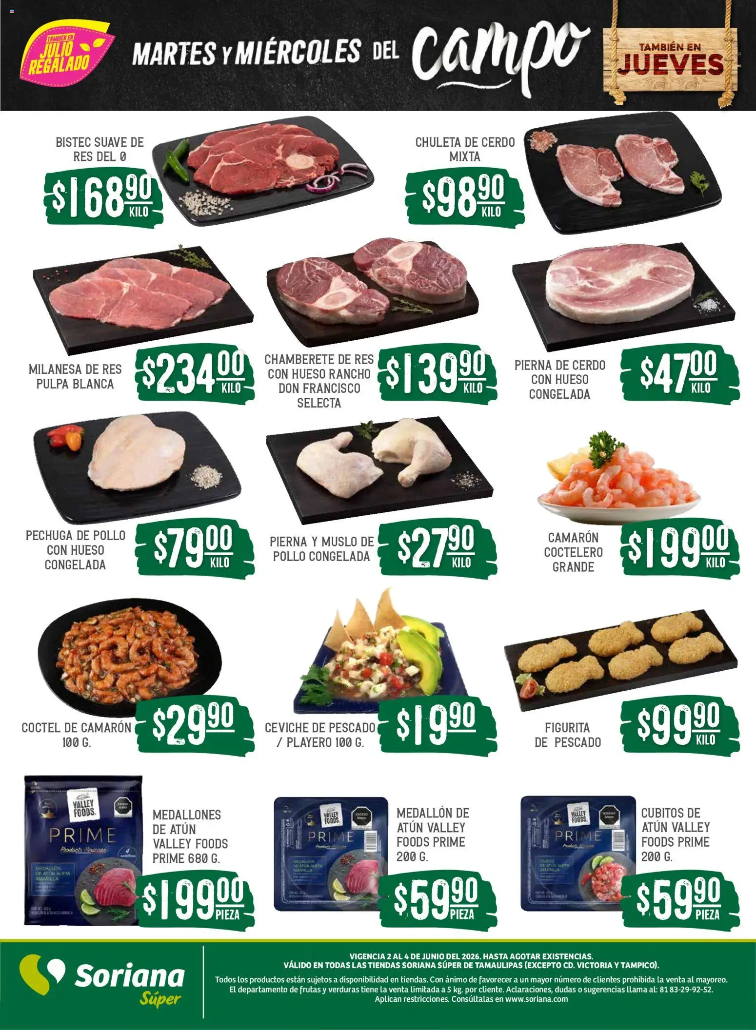 Nuevas ofertas de Soriana válidas en toda la República Mexicana desde el 02.06.2026. ¡Encuentra las mejores ofertas en Soriana Martes y Miércoles del Campo Súper: Tamaulipas (excepto Cd. Victoria y Tampico)! | Página: 5 | Productos: Pollo, Milanesa, Atún, Cerdo