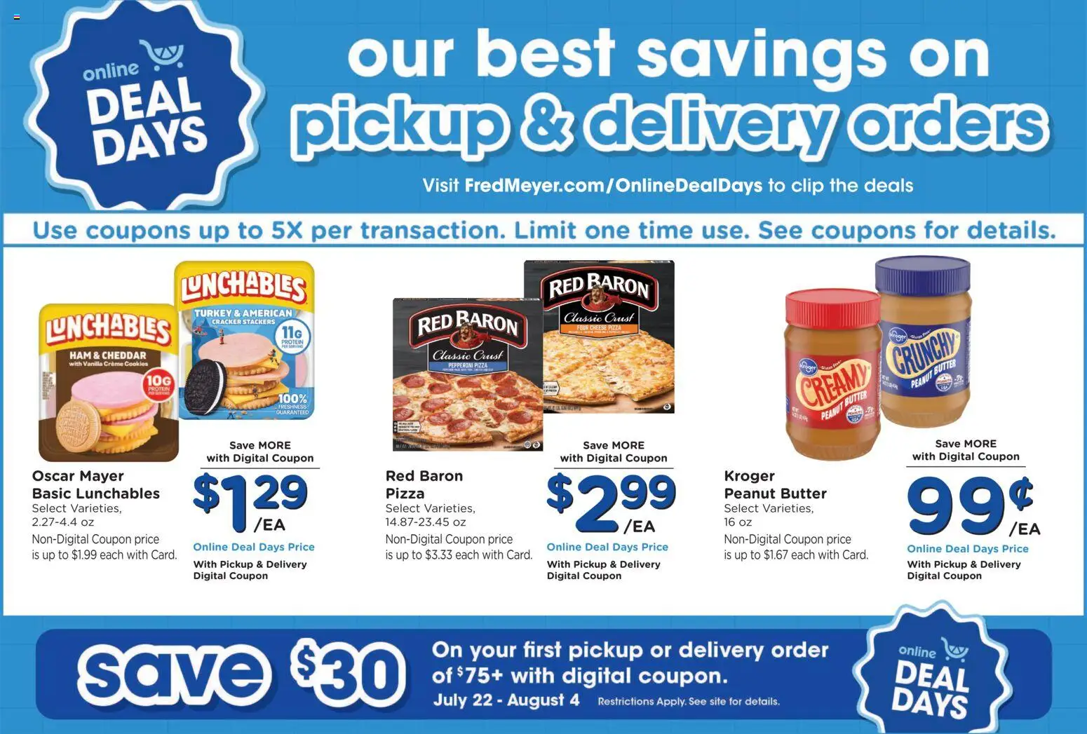 Fred Meyer Weekly Ad - valid from 07/22/2026 | Page: 7 | Products: Butter, Cheese, Pizza, Cookies