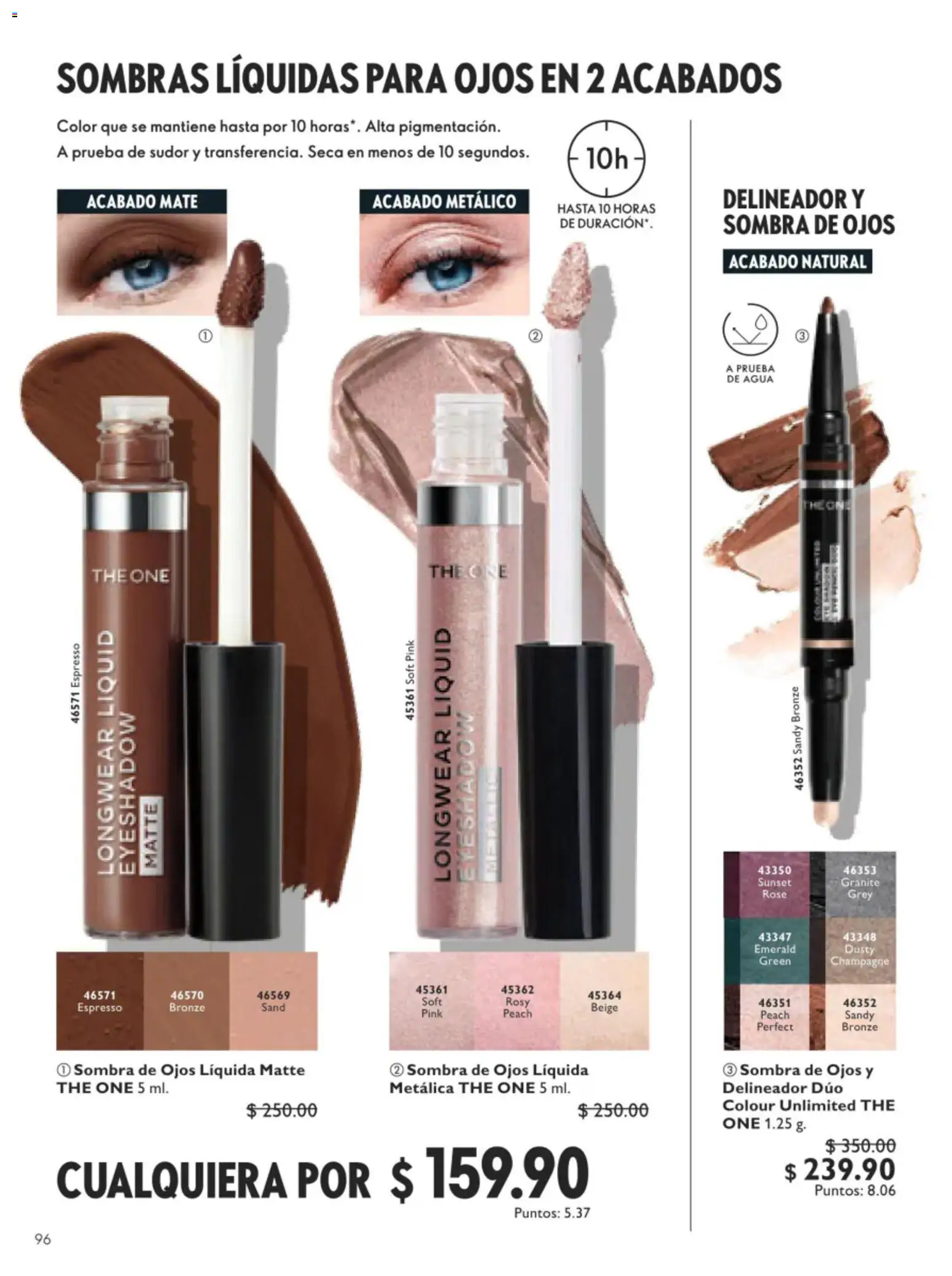 Nuevas ofertas de Oriflame válidas en toda la República Mexicana desde el 11/07/2026. ¡Encuentra las mejores ofertas en Oriflame campaña 10 2026! | Página: 96 | Productos: Champagne, Agua, Sombra, Delineador
