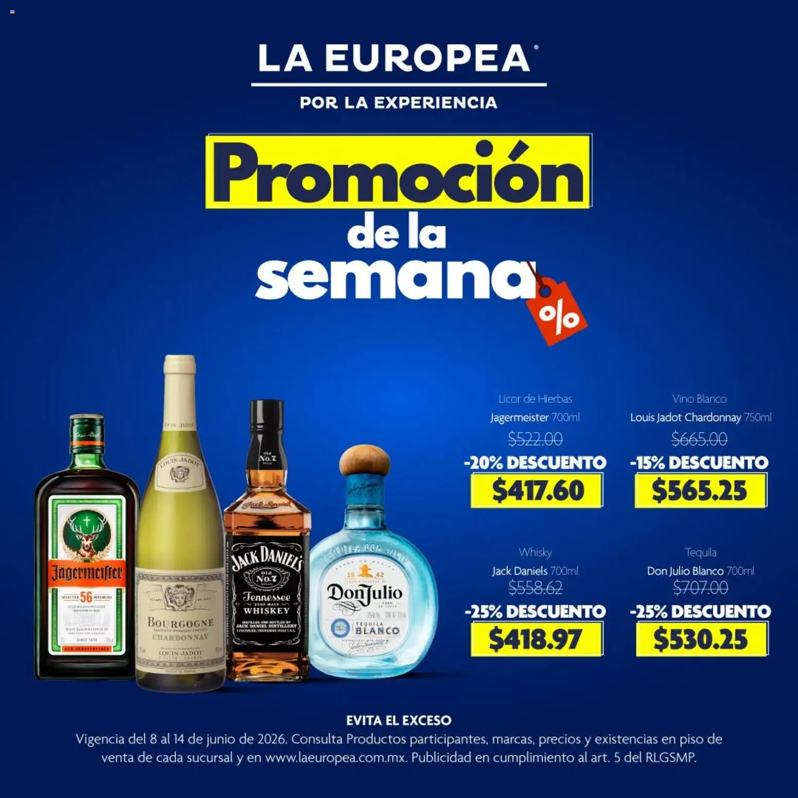 Nuevas ofertas de La Europea válidas en toda la República Mexicana desde el 08.06.2026. ¡Encuentra las mejores ofertas en La Europea catálogo Promoción! | Página: 1 | Productos: Whiskey, Tequila, Vino, Whisky